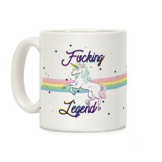 F***ing Legend (Unicorn) Coffee Mug