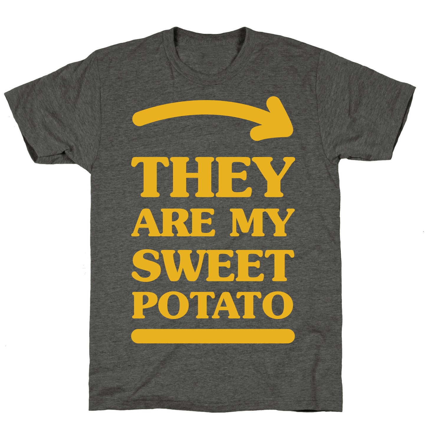 They Are My Sweet Potato Unisex Triblend Tee