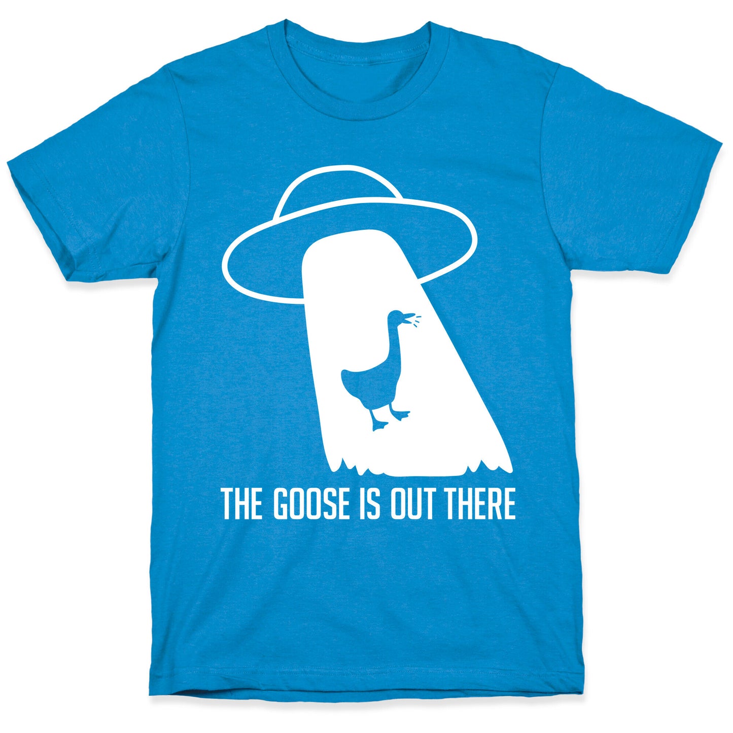 The Goose Is Out There T-Shirt