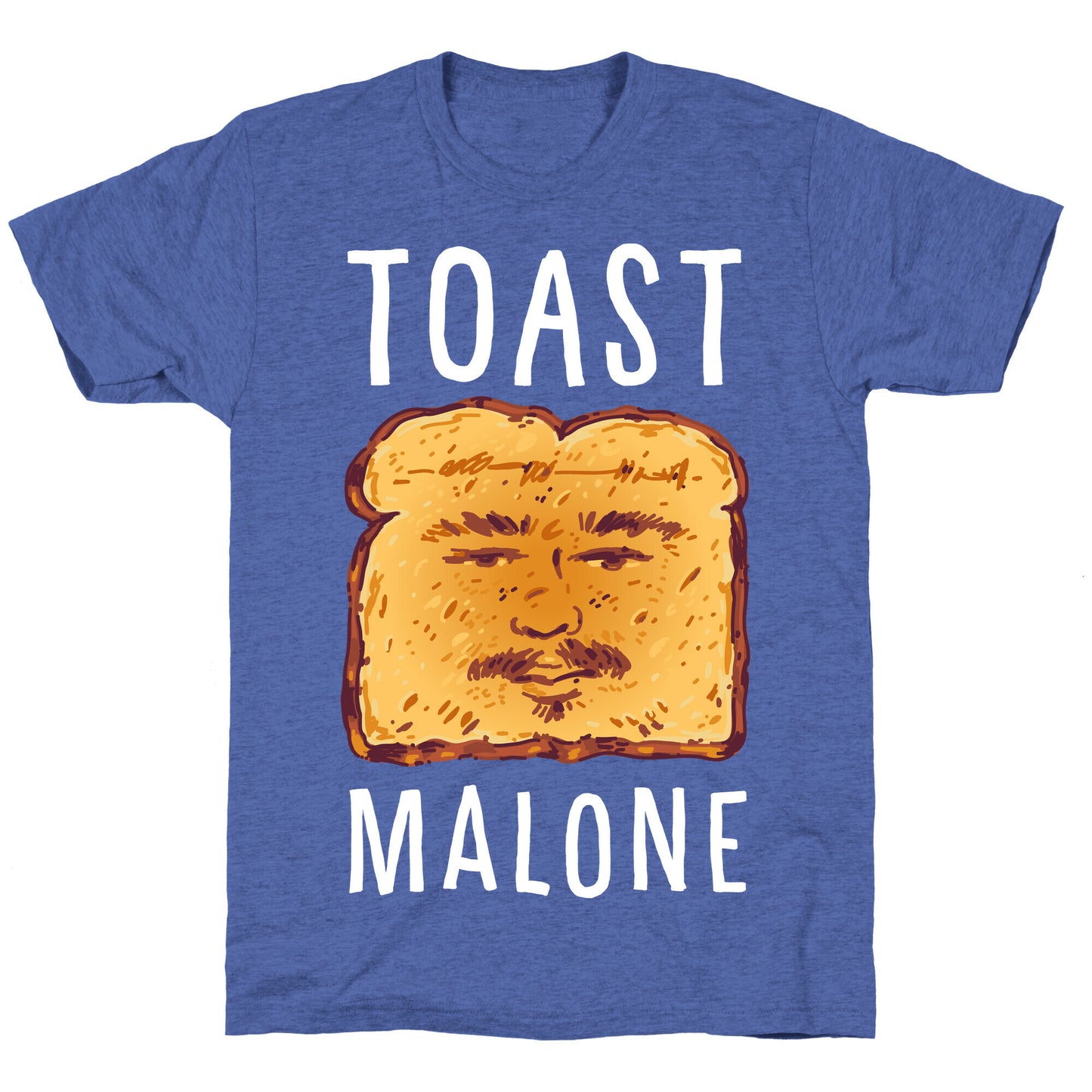 Toast Malone Unisex Triblend Tee