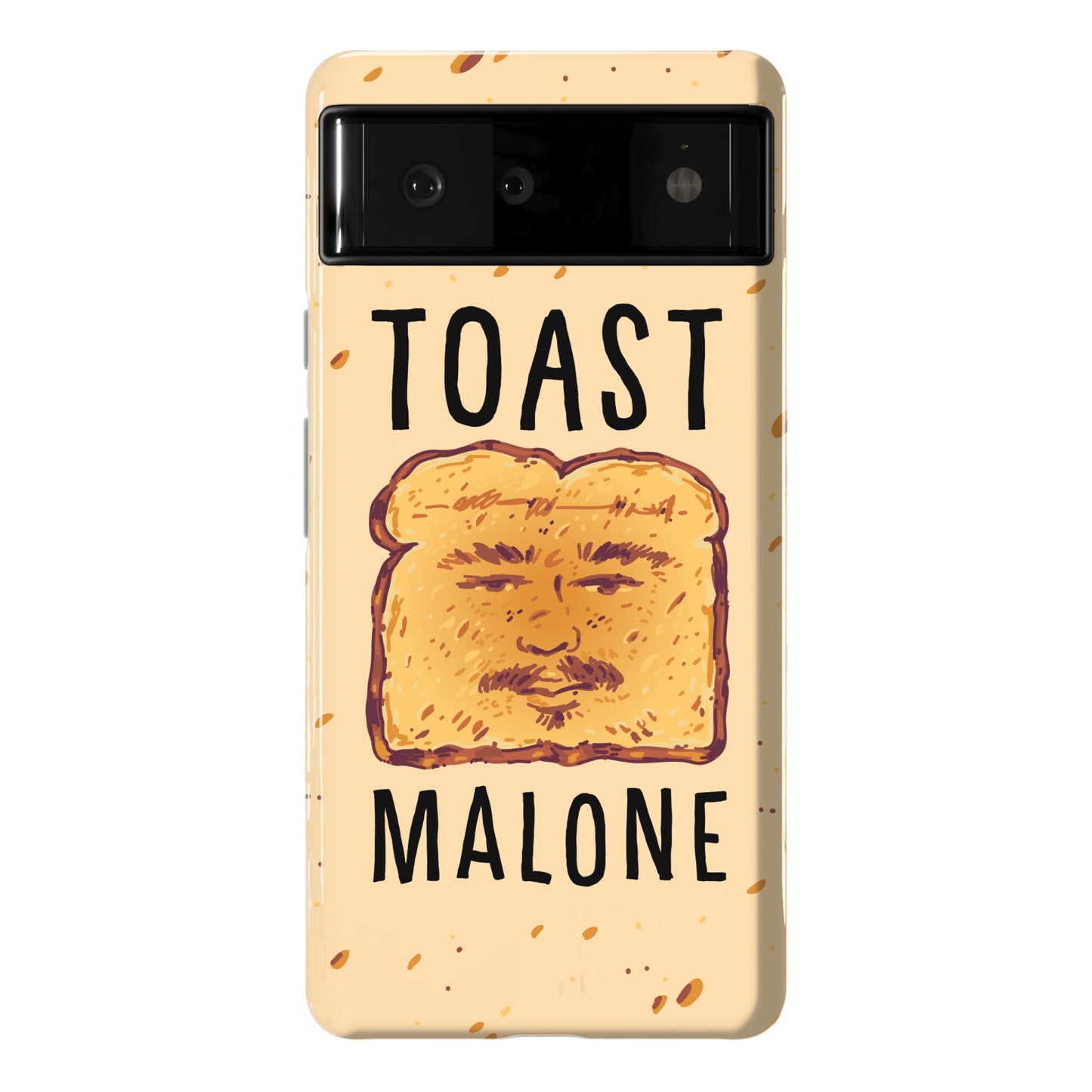 Toast Malone Phone Case