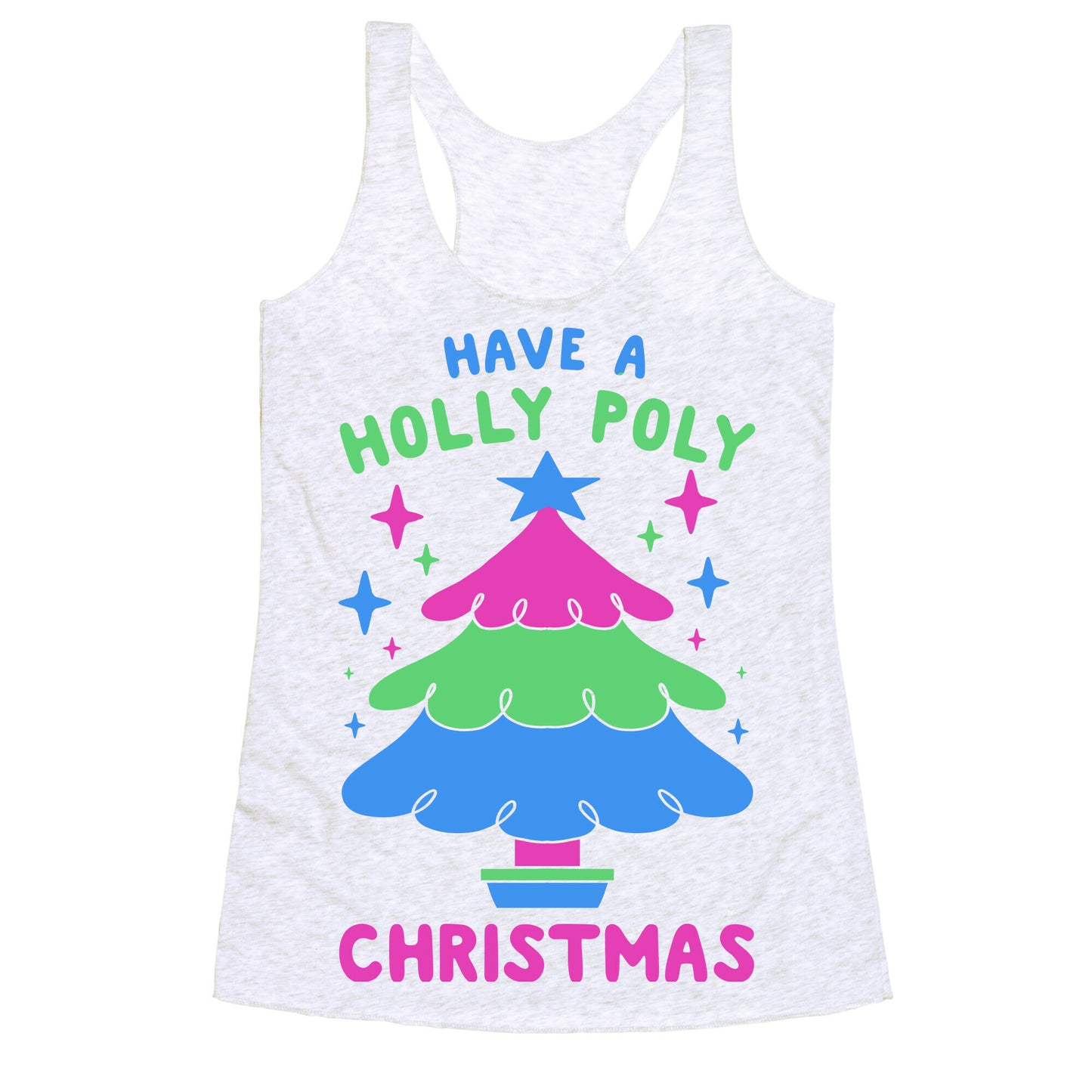Have a Holly Poly Christmas Racerback Tank