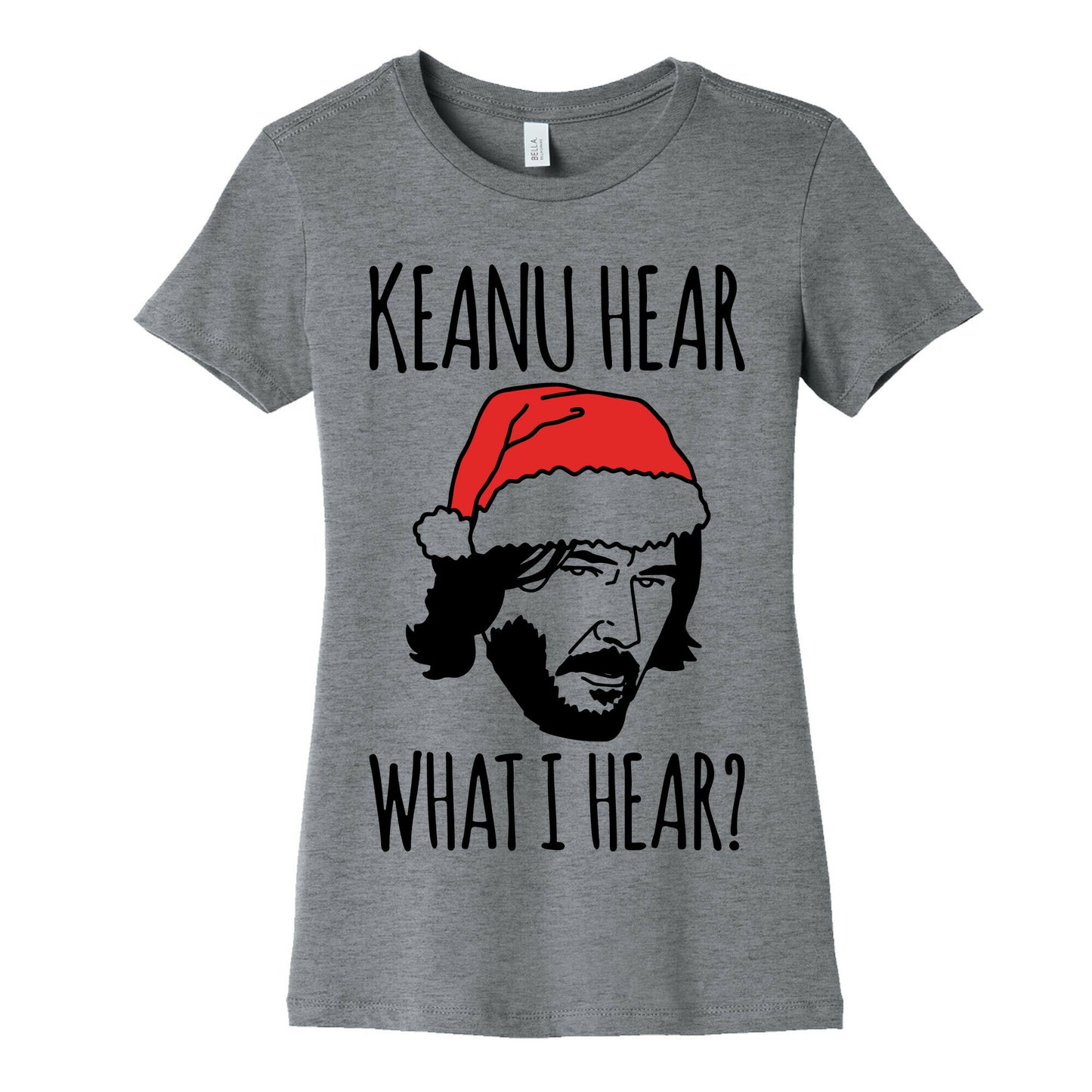 Keanu Hear What I Hear Parody Women's Cotton Tee