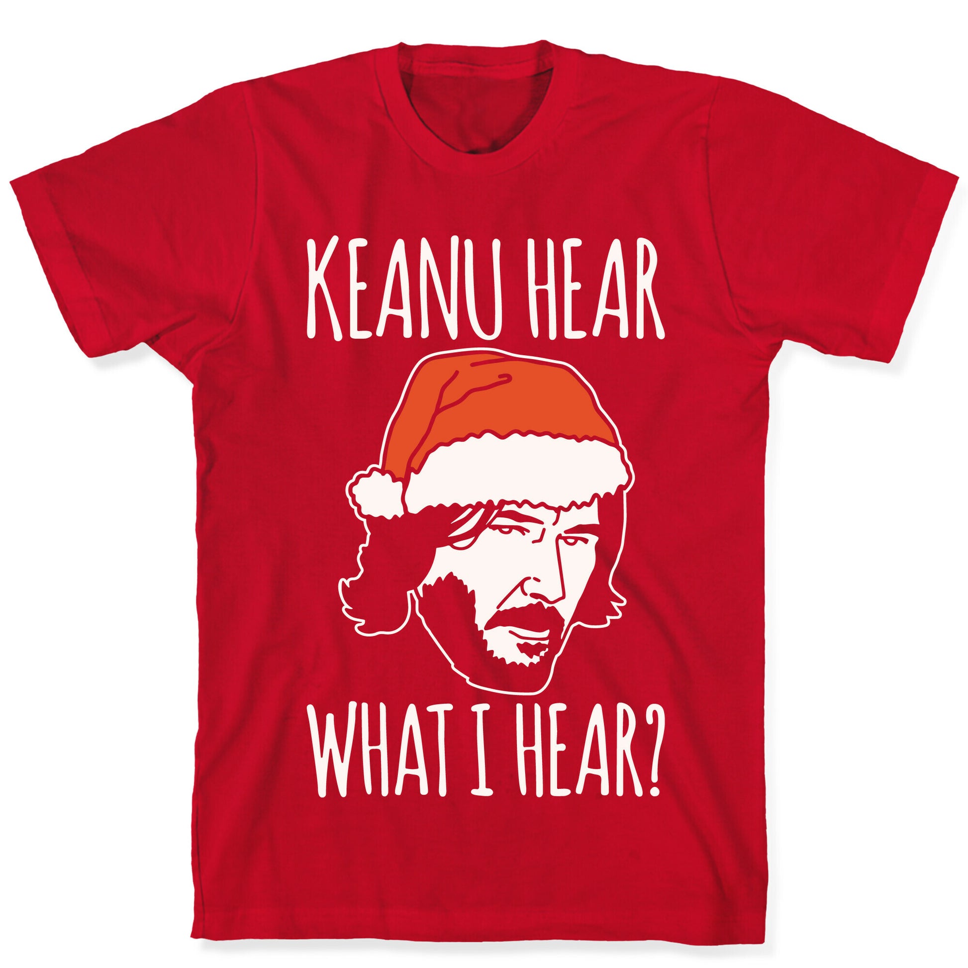 Keanu Hear What I Hear Parody White Print T-Shirt