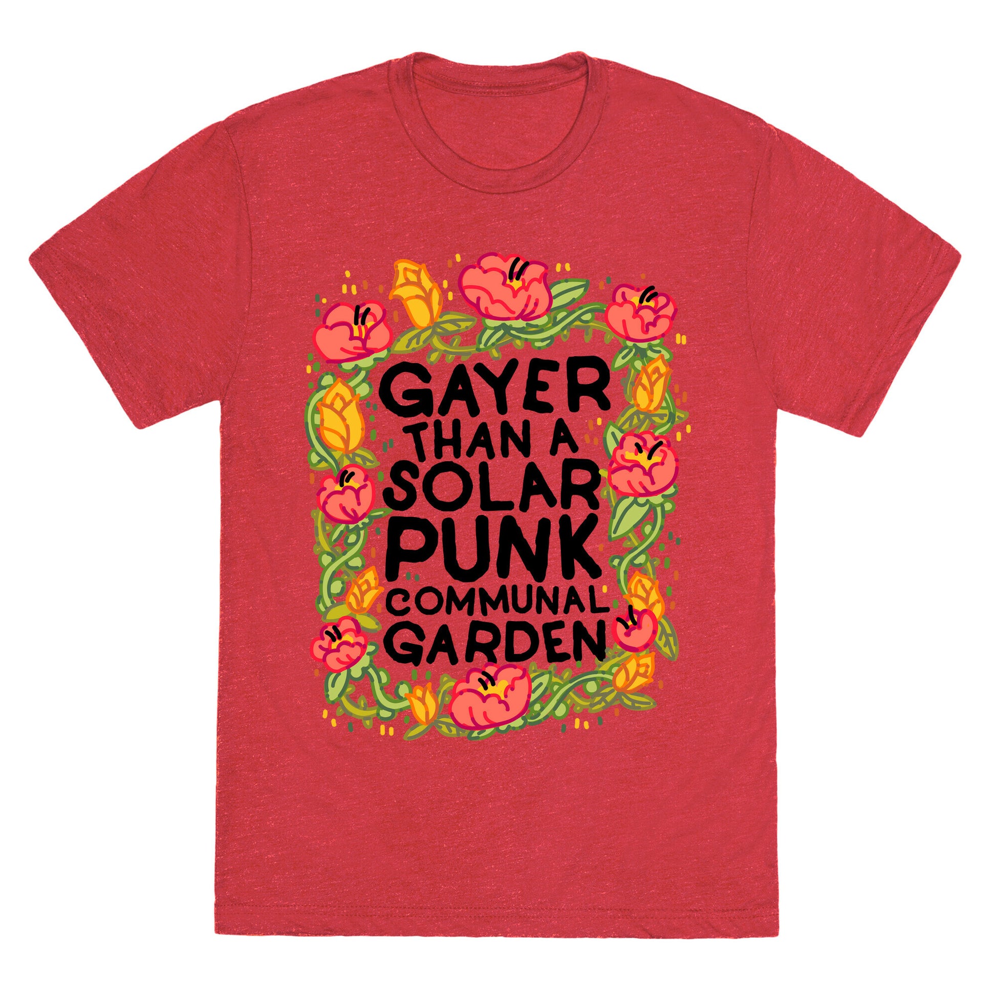Gayer Than a Solar Punk Communal Garden Unisex Triblend Tee