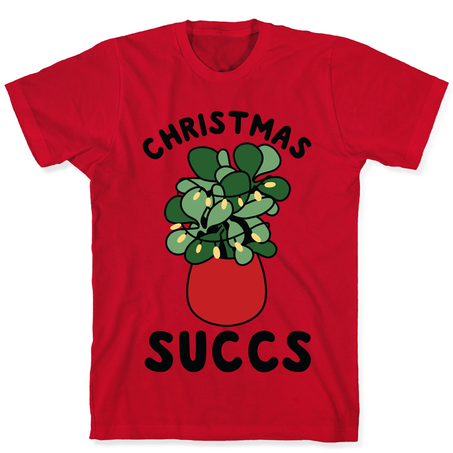 Christmas Succs T-Shirt