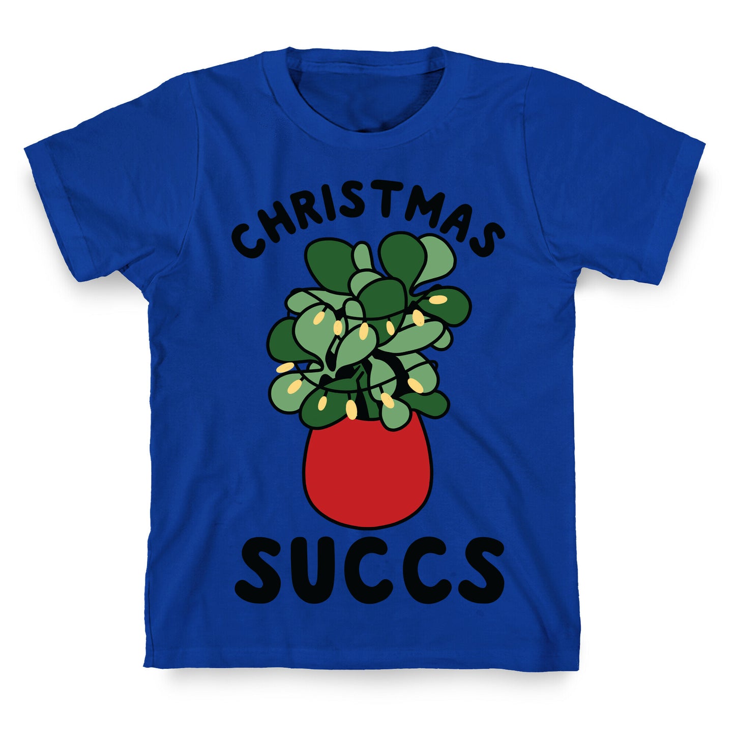 Christmas Succs T-Shirt