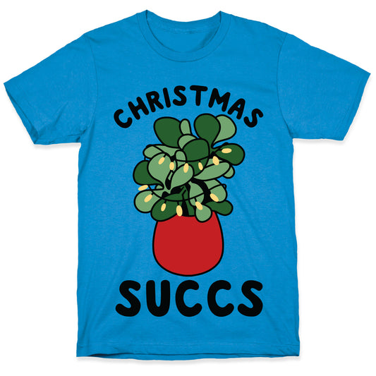 Christmas Succs T-Shirt
