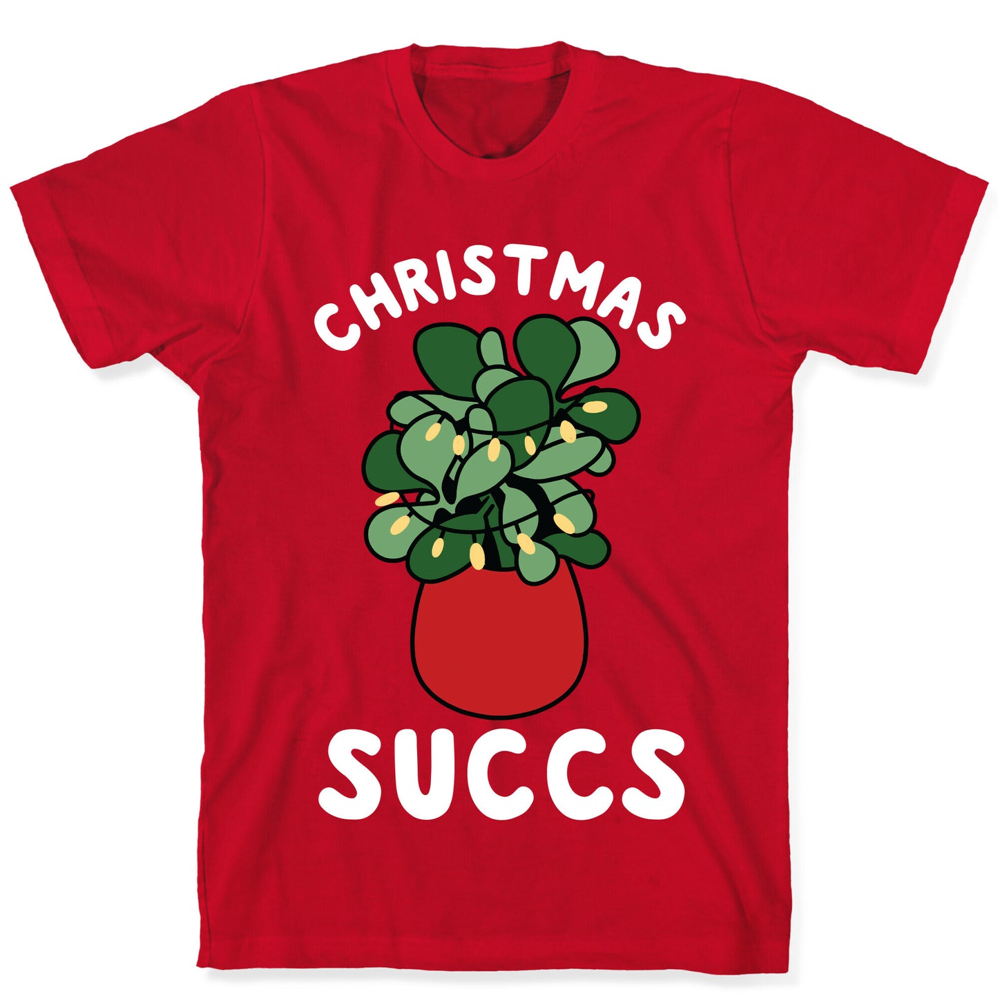 Christmas Succs T-Shirt