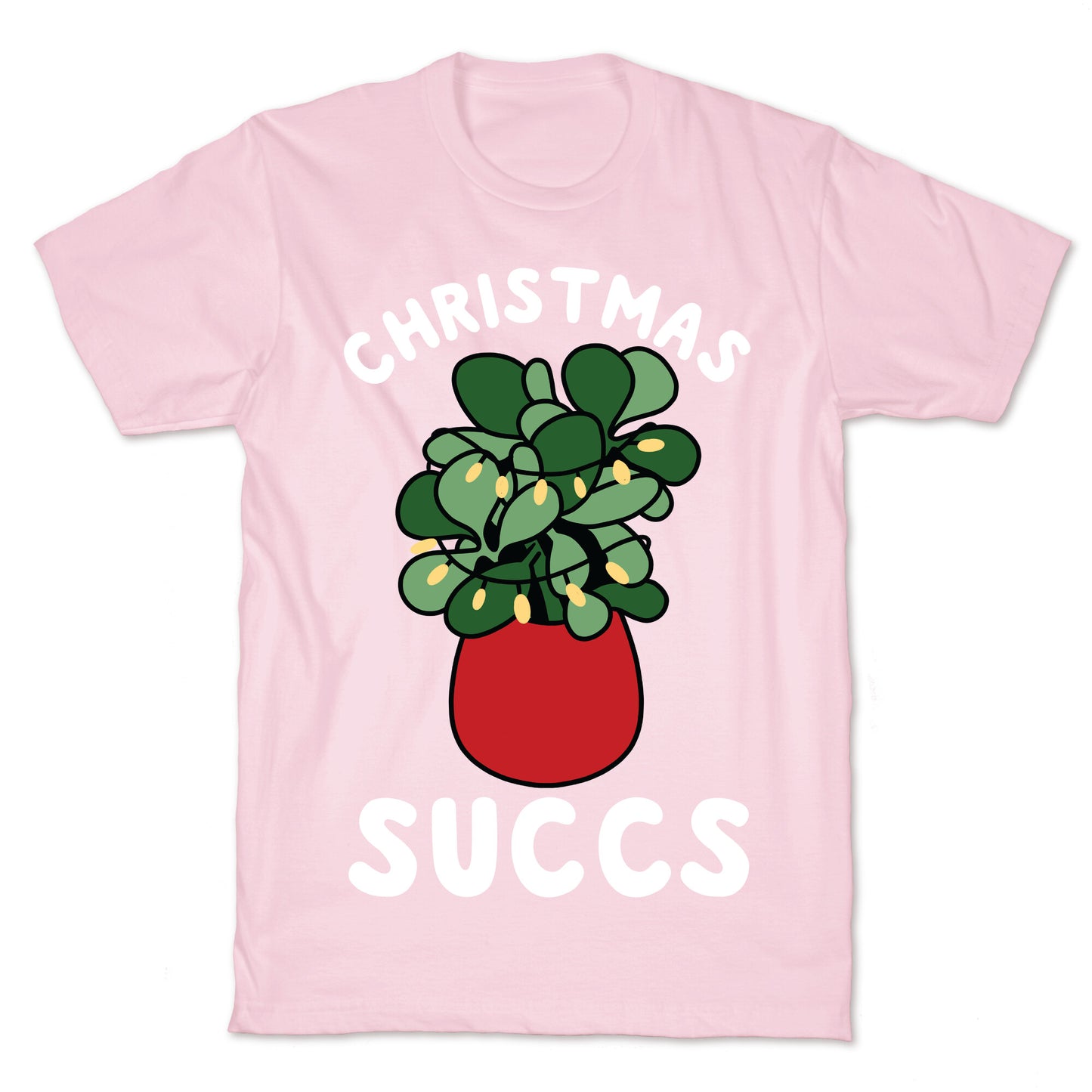 Christmas Succs T-Shirt