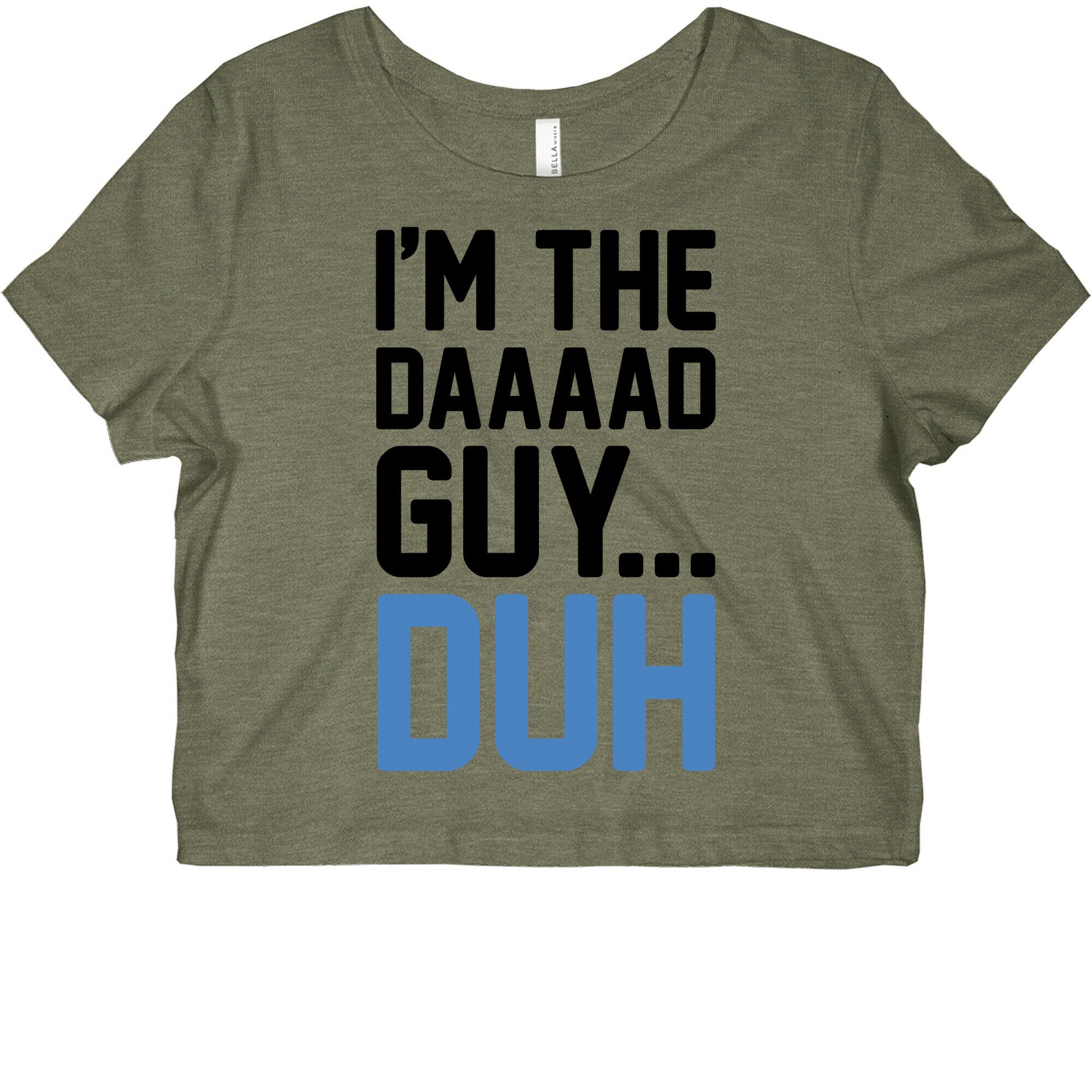 I'm The Dad Guy Parody Graphic Baby Tee