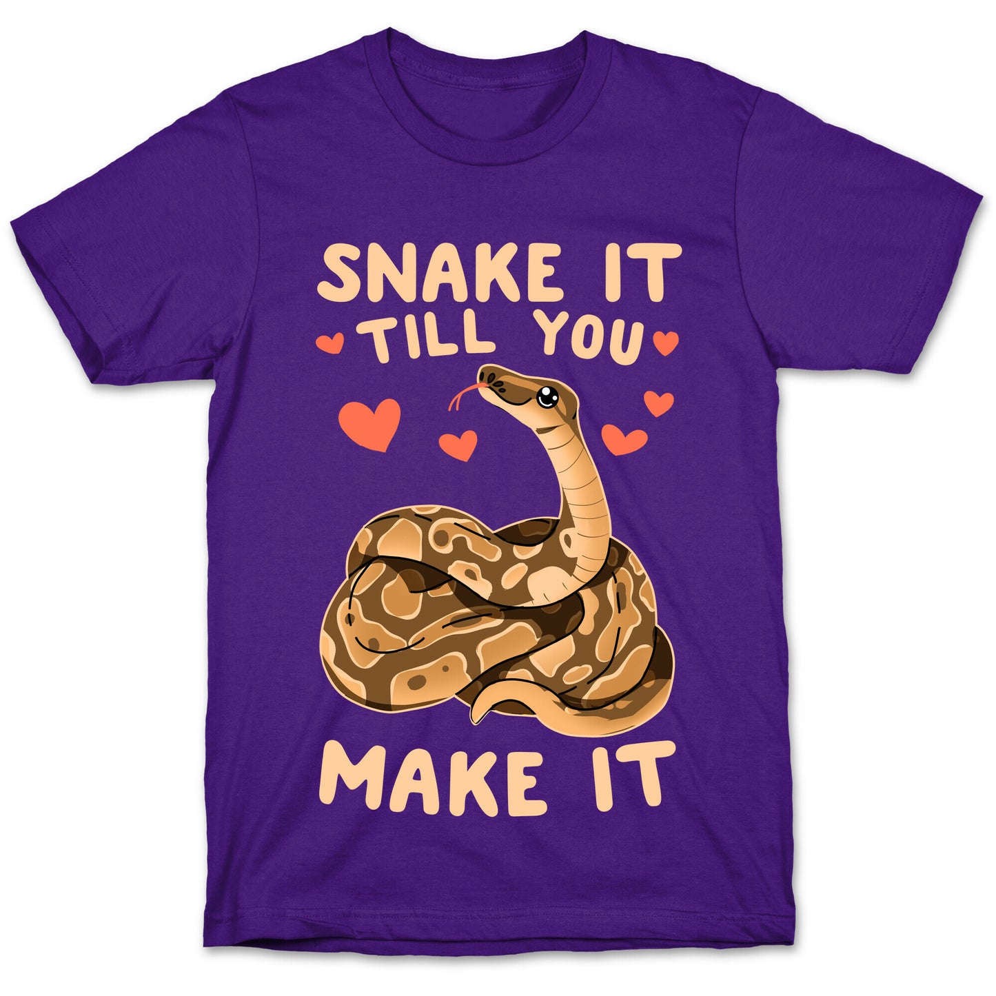 Snake it Till You Make It T-Shirt