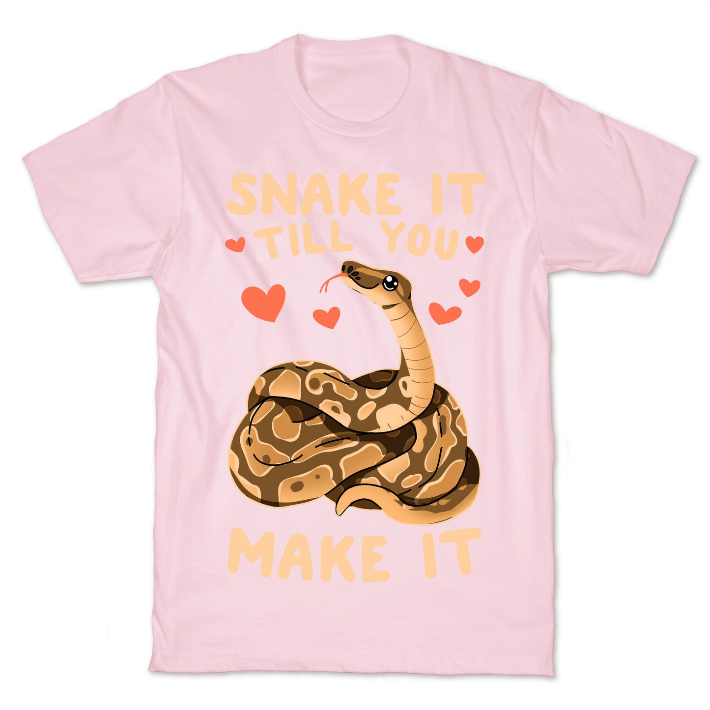 Snake it Till You Make It T-Shirt