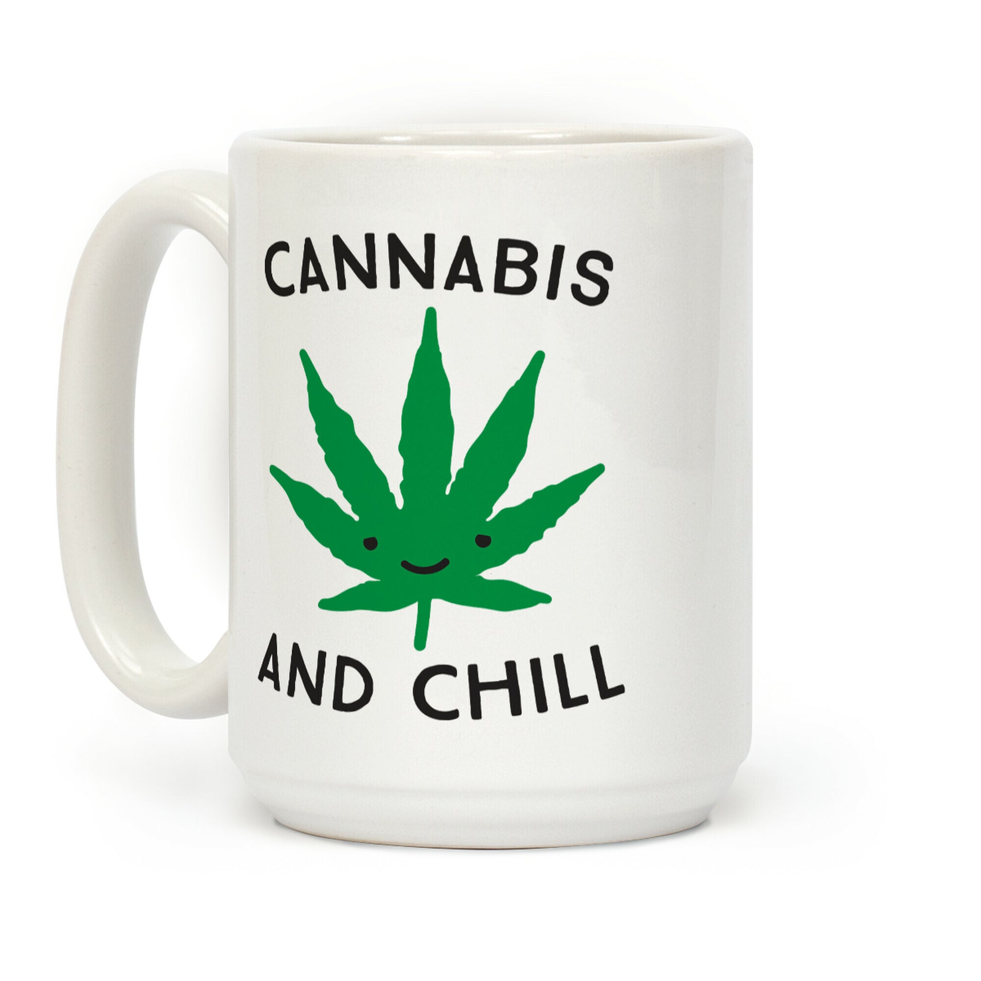 Cannabis And Chill Coffee Mug