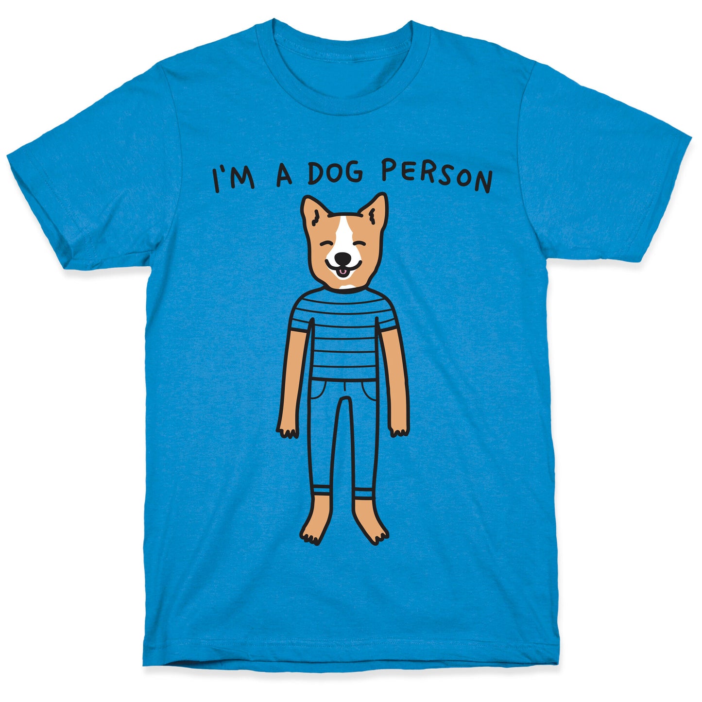 I'm A Dog Person T-Shirt