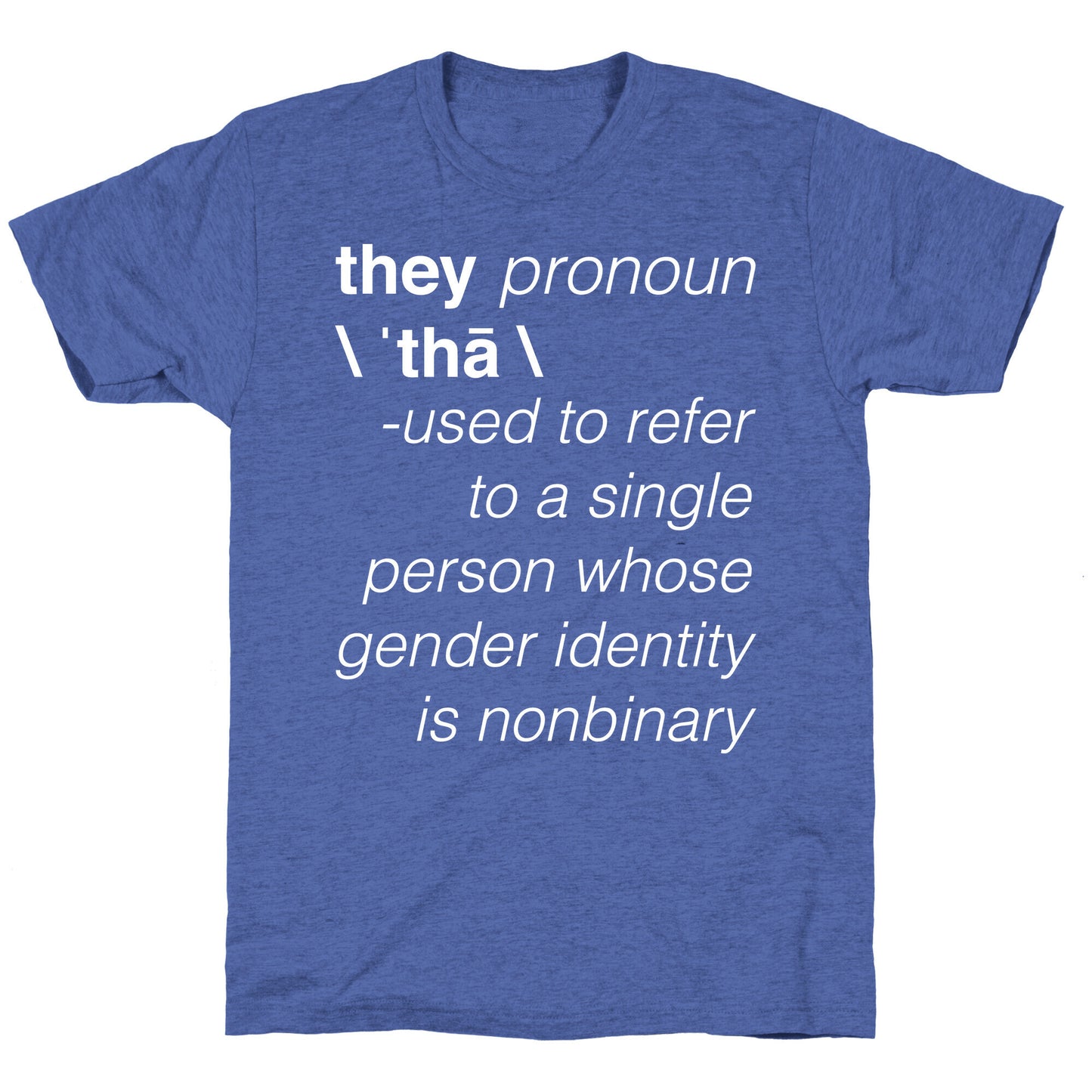 They Merriam-Webster Definition Unisex Triblend Tee