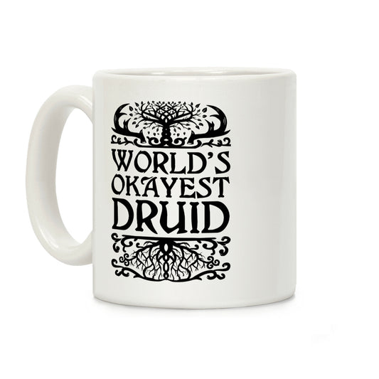 World's Okayest Druid Coffee Mug