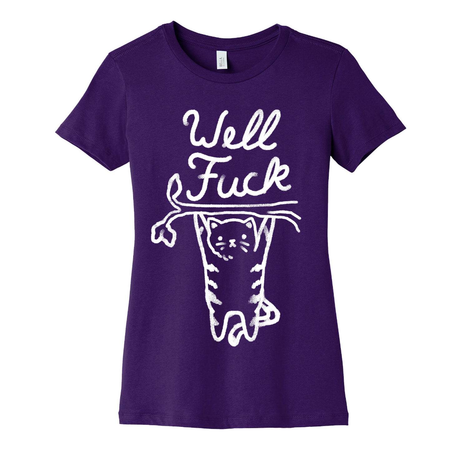 Well Fuck Cat Women's Cotton Tee