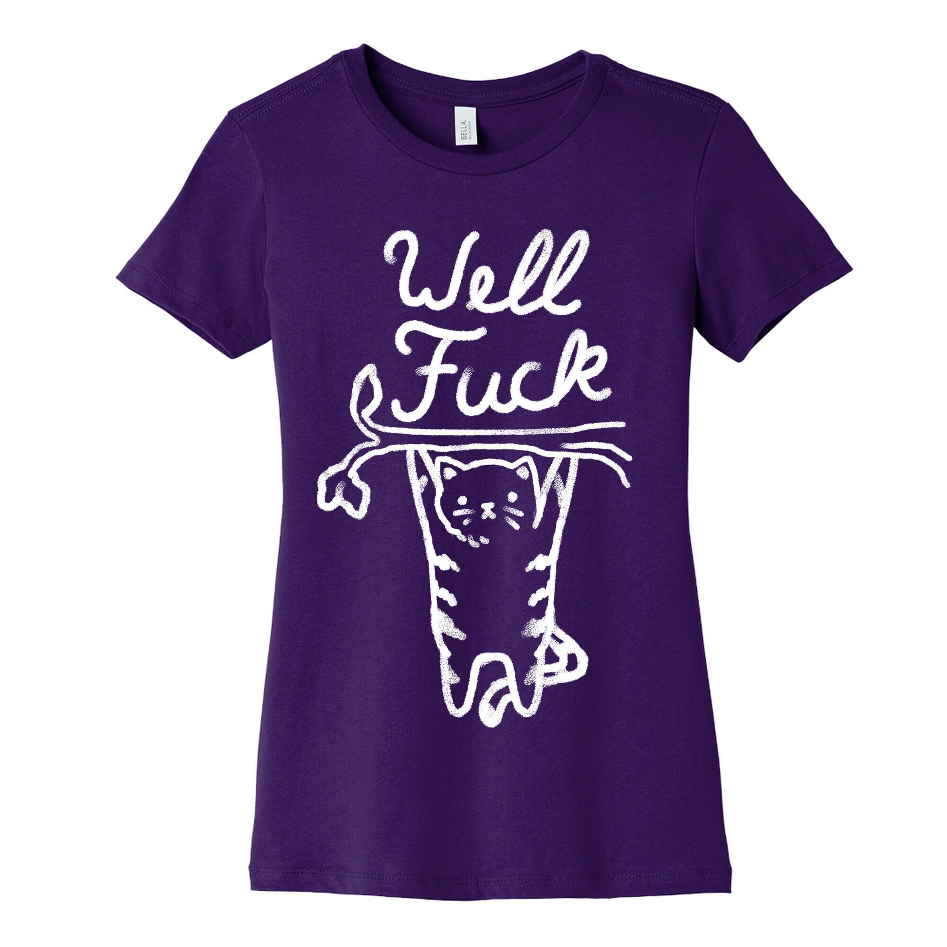 Well Fuck Cat Women's Cotton Tee