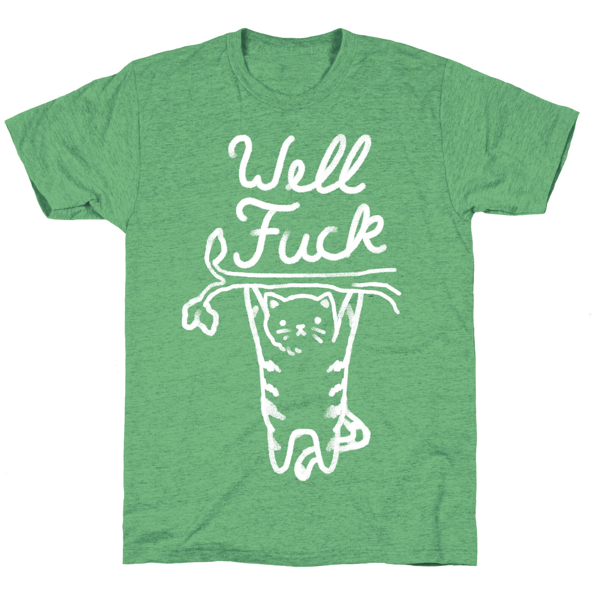 Well Fuck Cat Unisex Triblend Tee