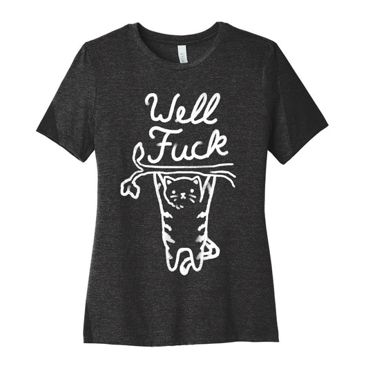 Well Fuck Cat Women's Cotton Tee