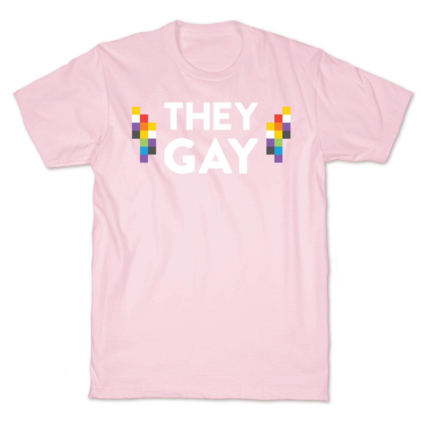 They Gay T-Shirt