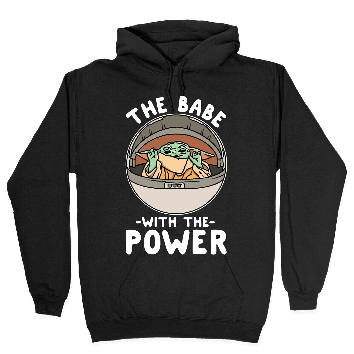 The Babe With the Power Parody Hoodie
