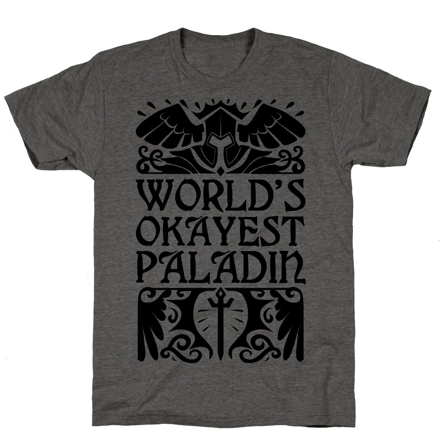 World's Okayest Paladin Unisex Triblend Tee