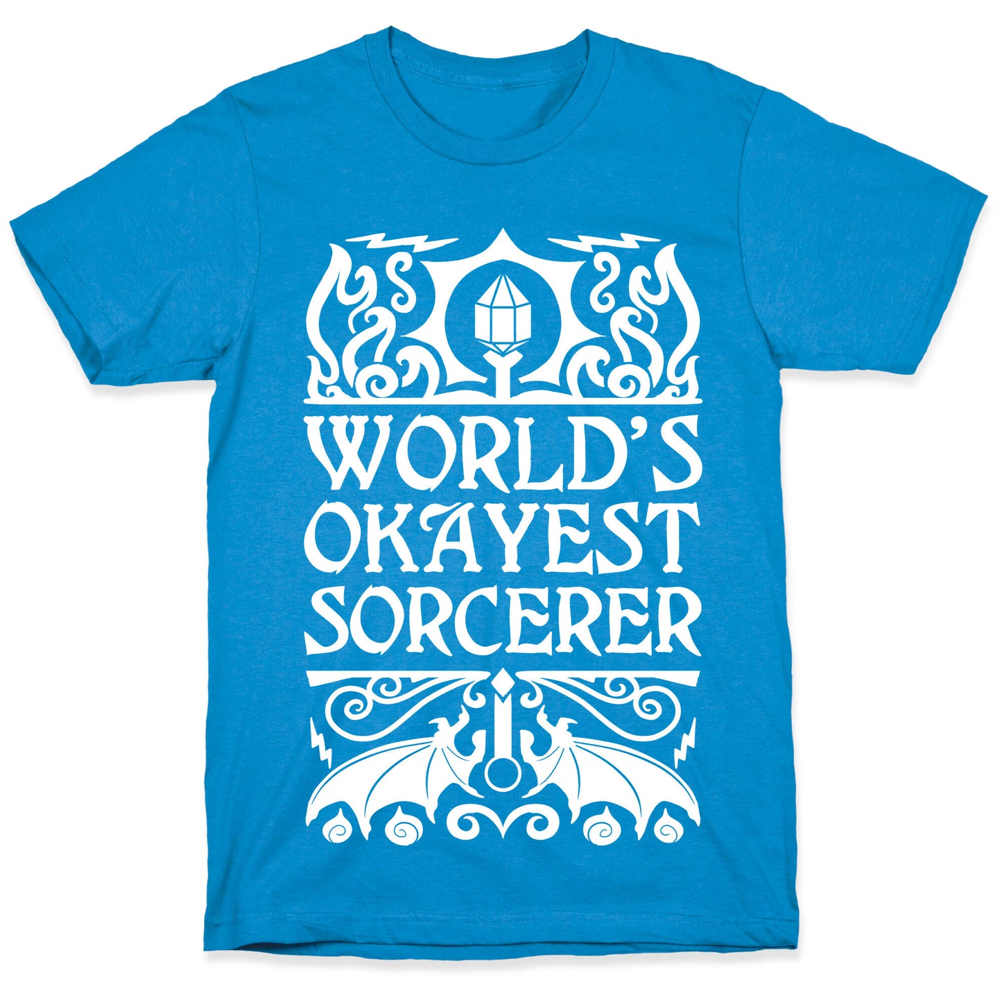 World's Okayest Sorcerer T-Shirt