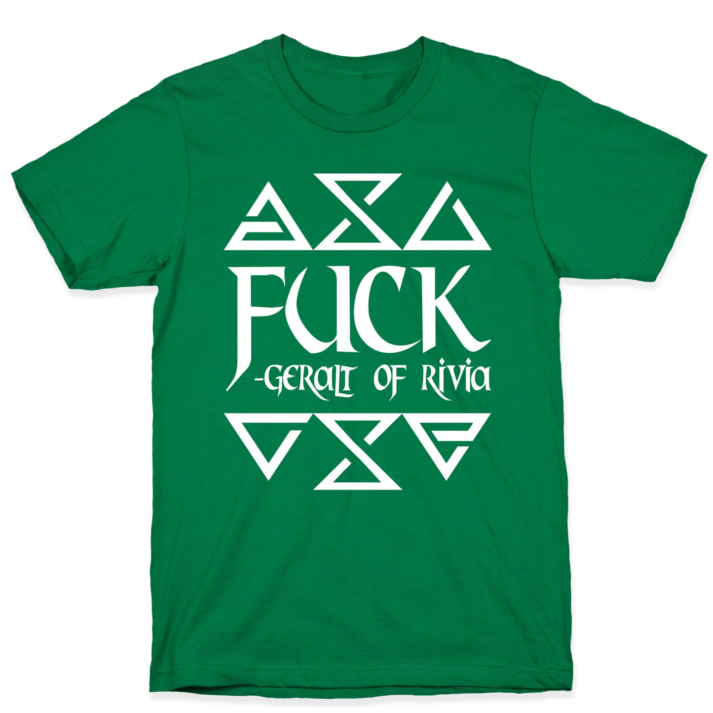 Fuck - Geralt of Rivia T-Shirt