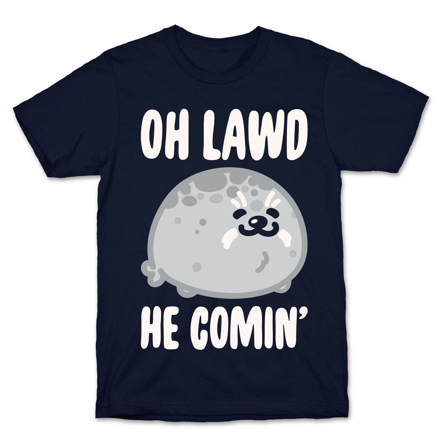 Oh Lawd He Comin' Seal White Print T-Shirt