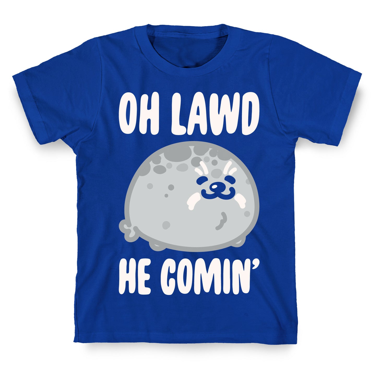Oh Lawd He Comin' Seal White Print T-Shirt