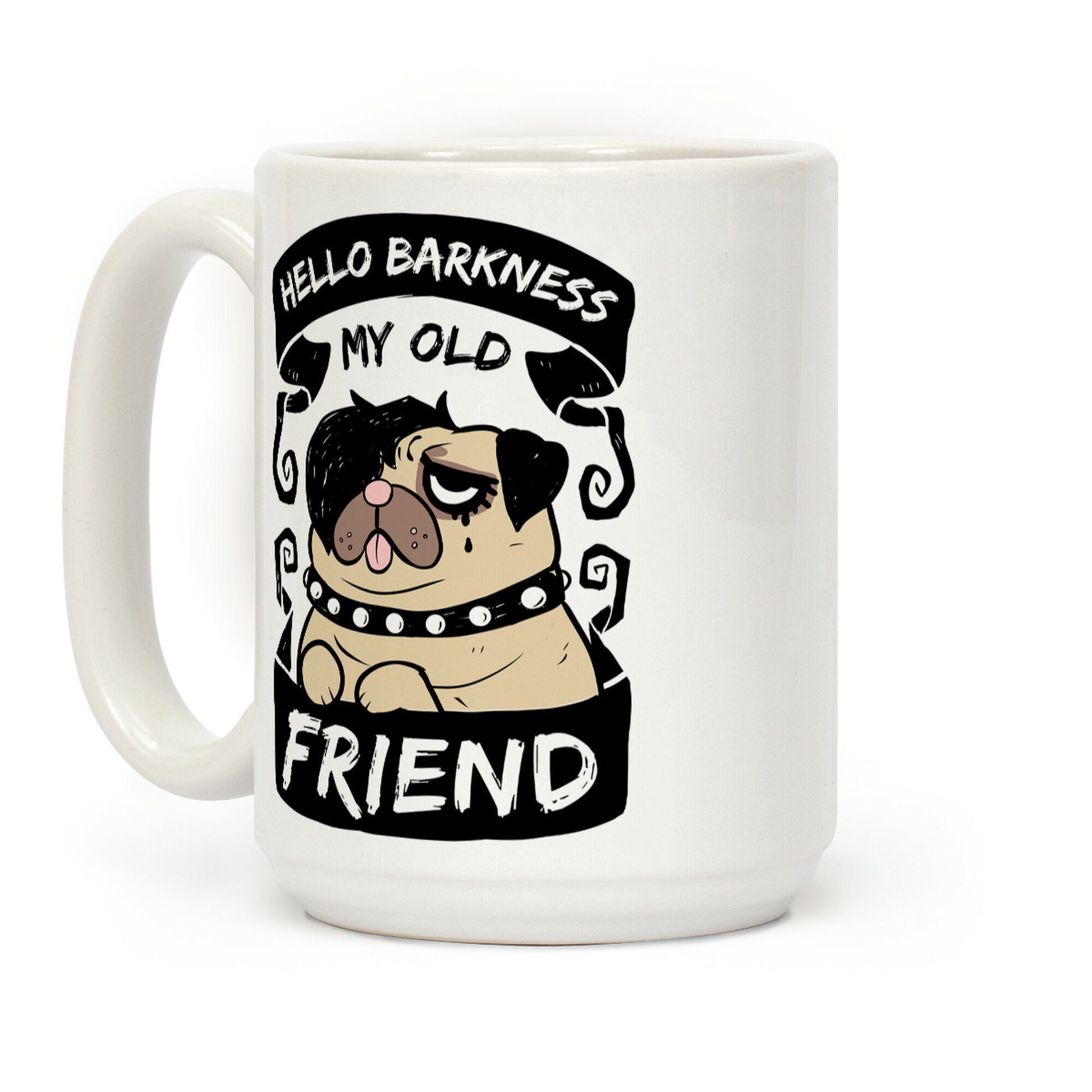 Hello Barkness My Old Friend Coffee Mug