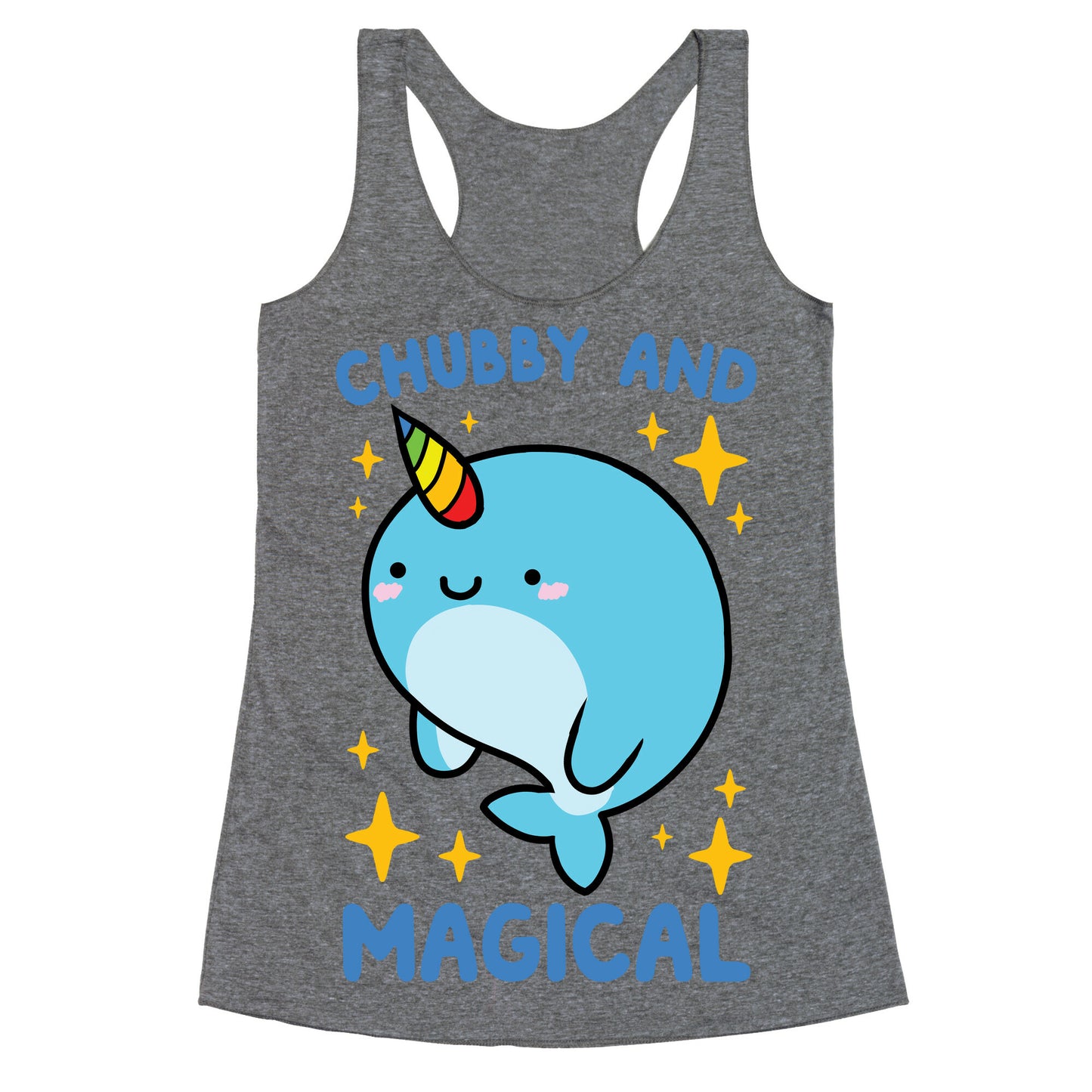 Chubby And Magical Racerback Tank