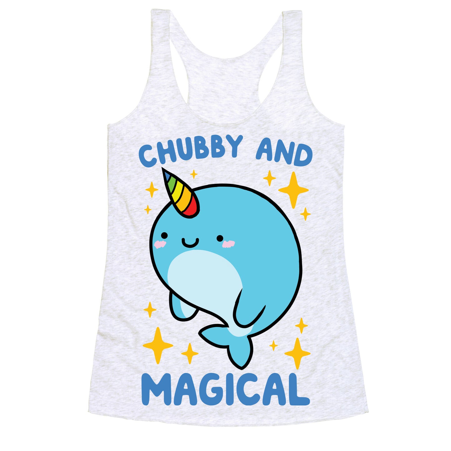 Chubby And Magical Racerback Tank