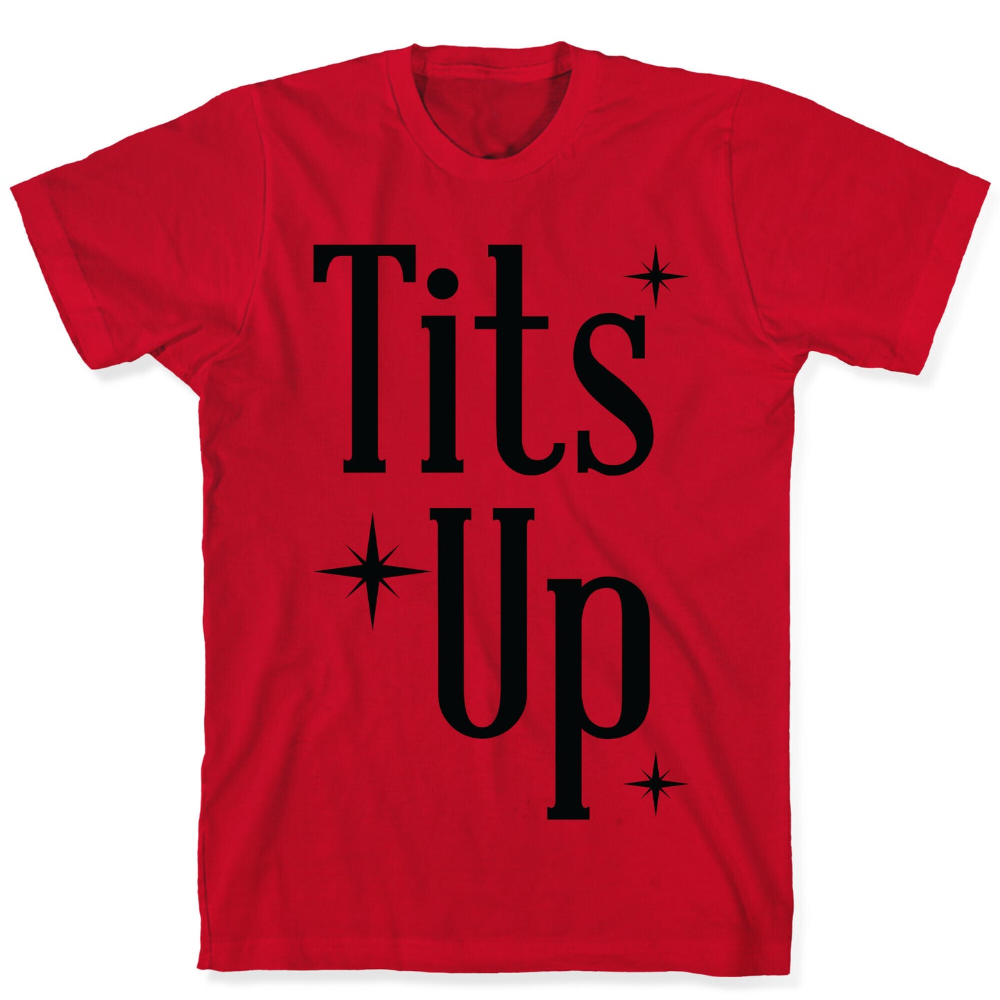 Tits Up T-Shirt