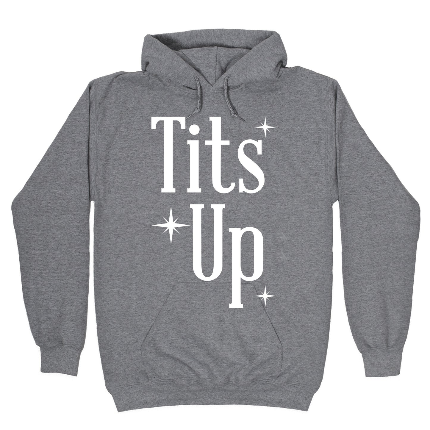 Tits Up Hoodie