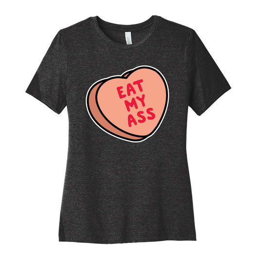 Eat My Ass Women's Cotton Tee