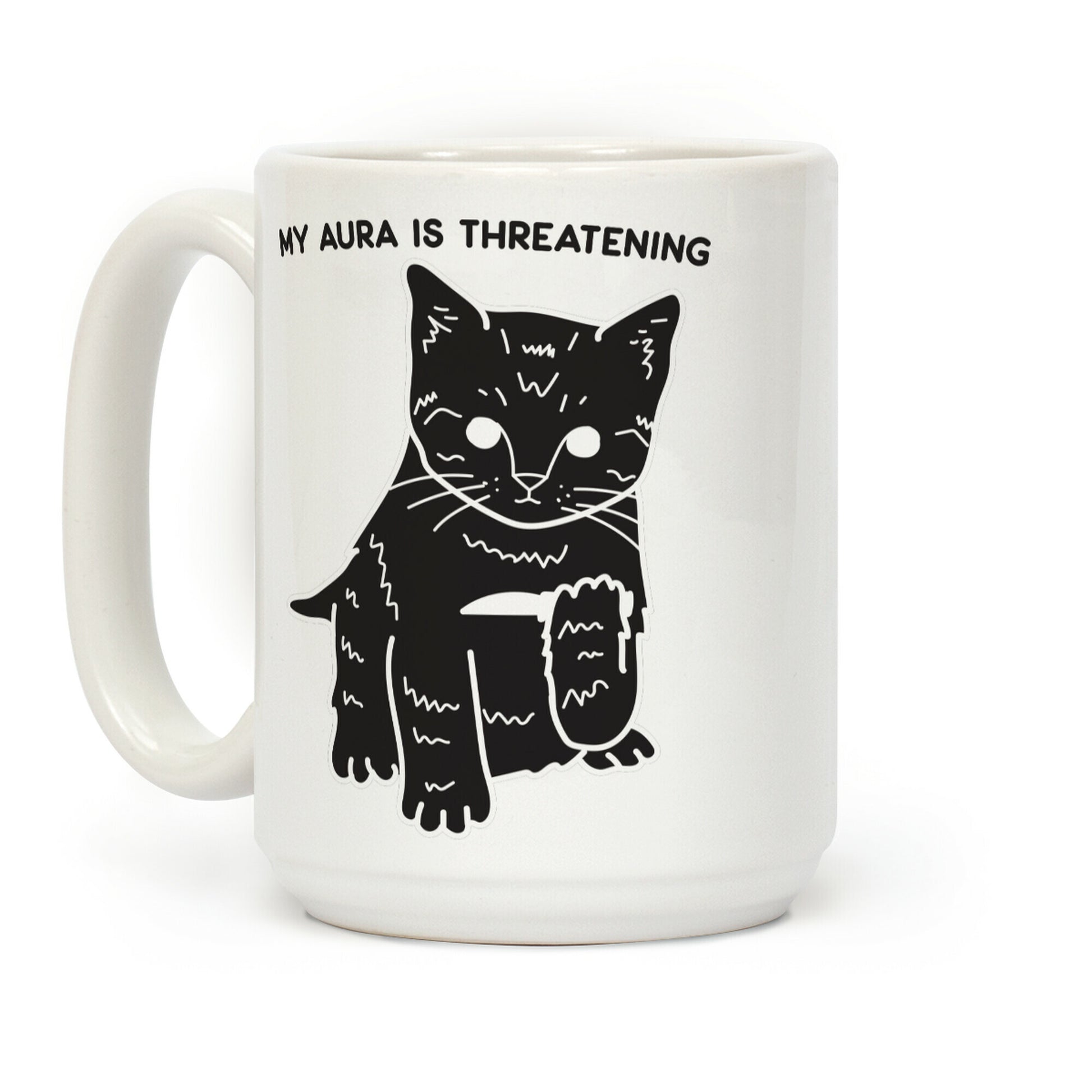 My Aura Is Threatening Coffee Mug