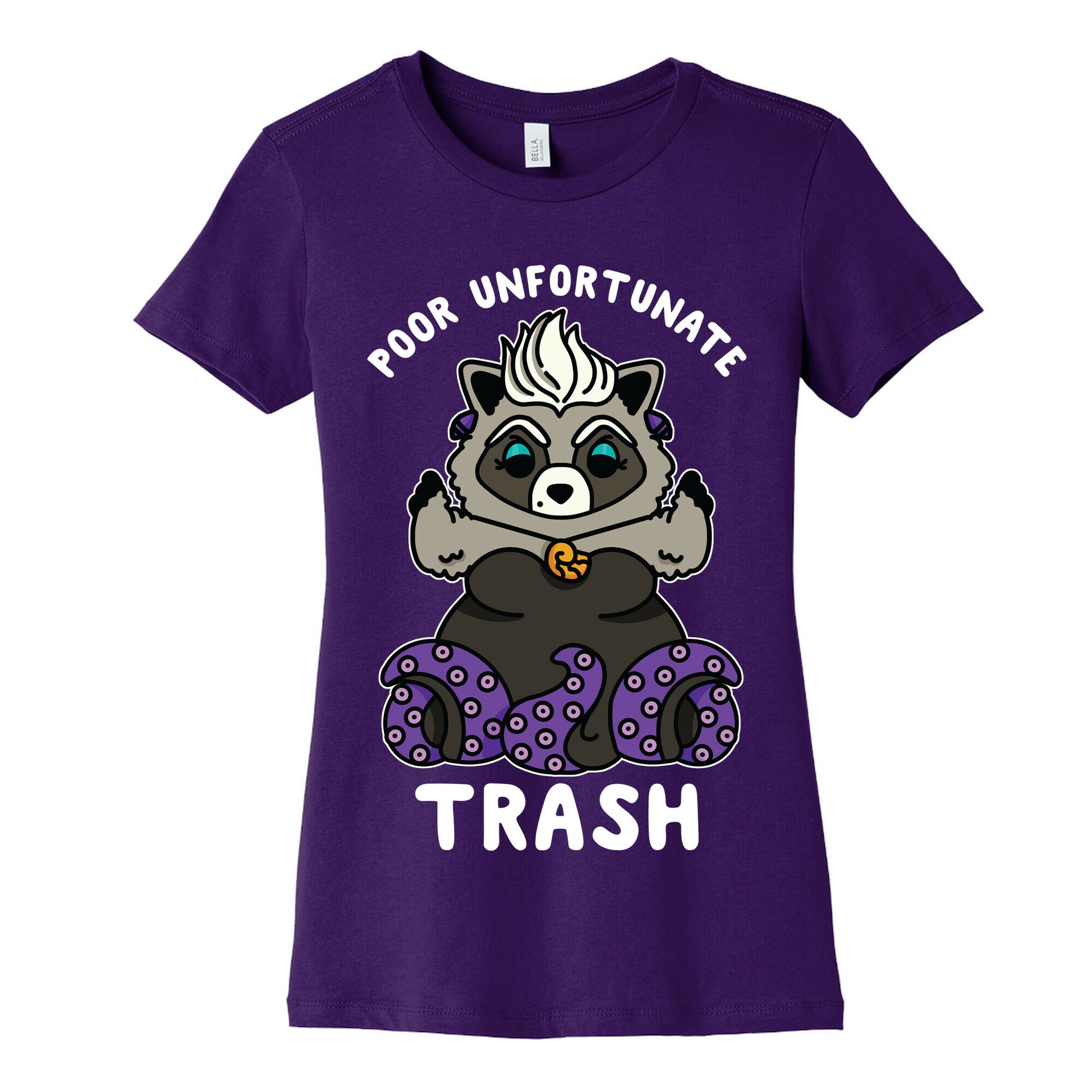 Poor Unfortunate Trash Raccoon  Women's Cotton Tee