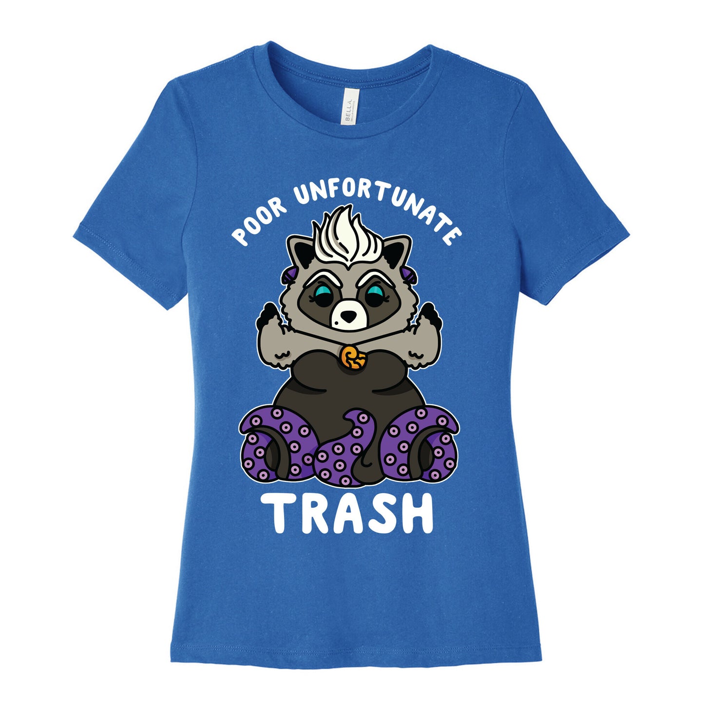 Poor Unfortunate Trash Raccoon Women's Cotton Tee