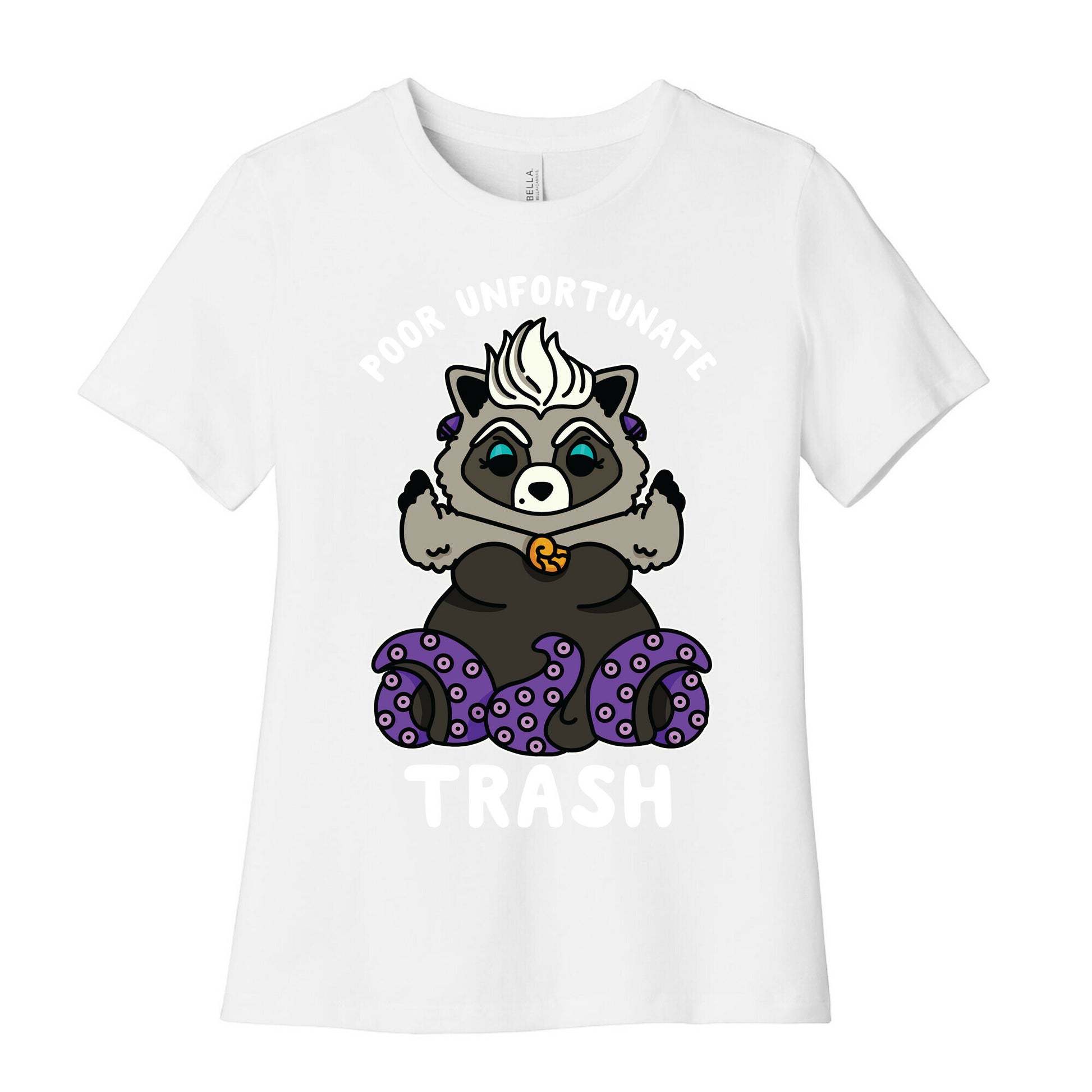 Poor Unfortunate Trash Raccoon  Women's Cotton Tee