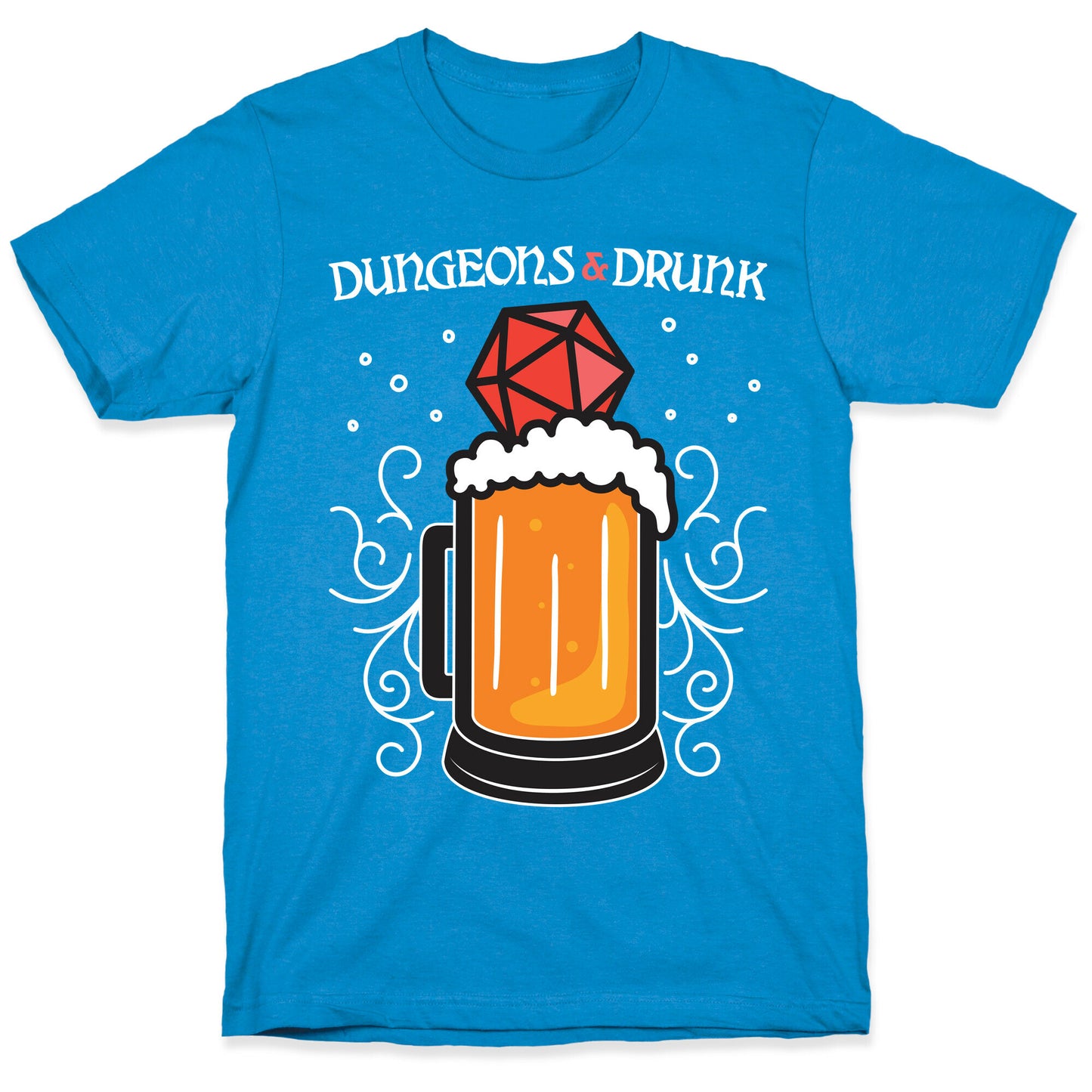 Dungeons & Drunk T-Shirt
