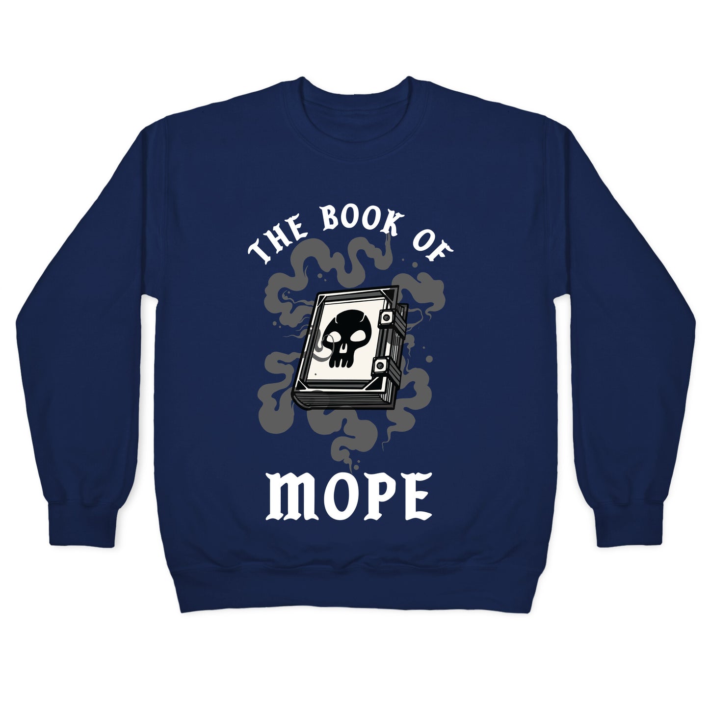 The Book Of Mope Black Magic Crewneck Sweatshirt