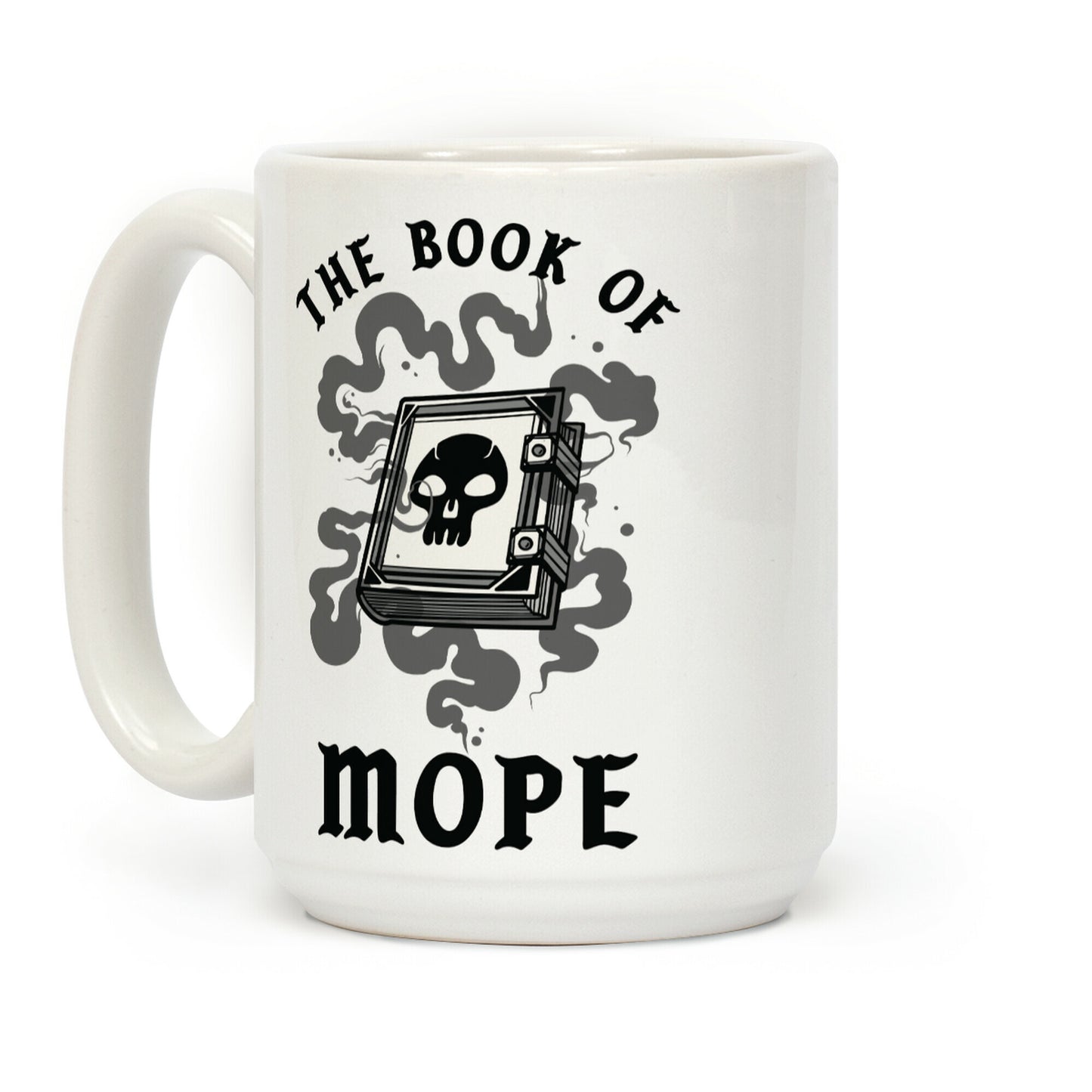 The Book Of Mope Black Magic Coffee Mug