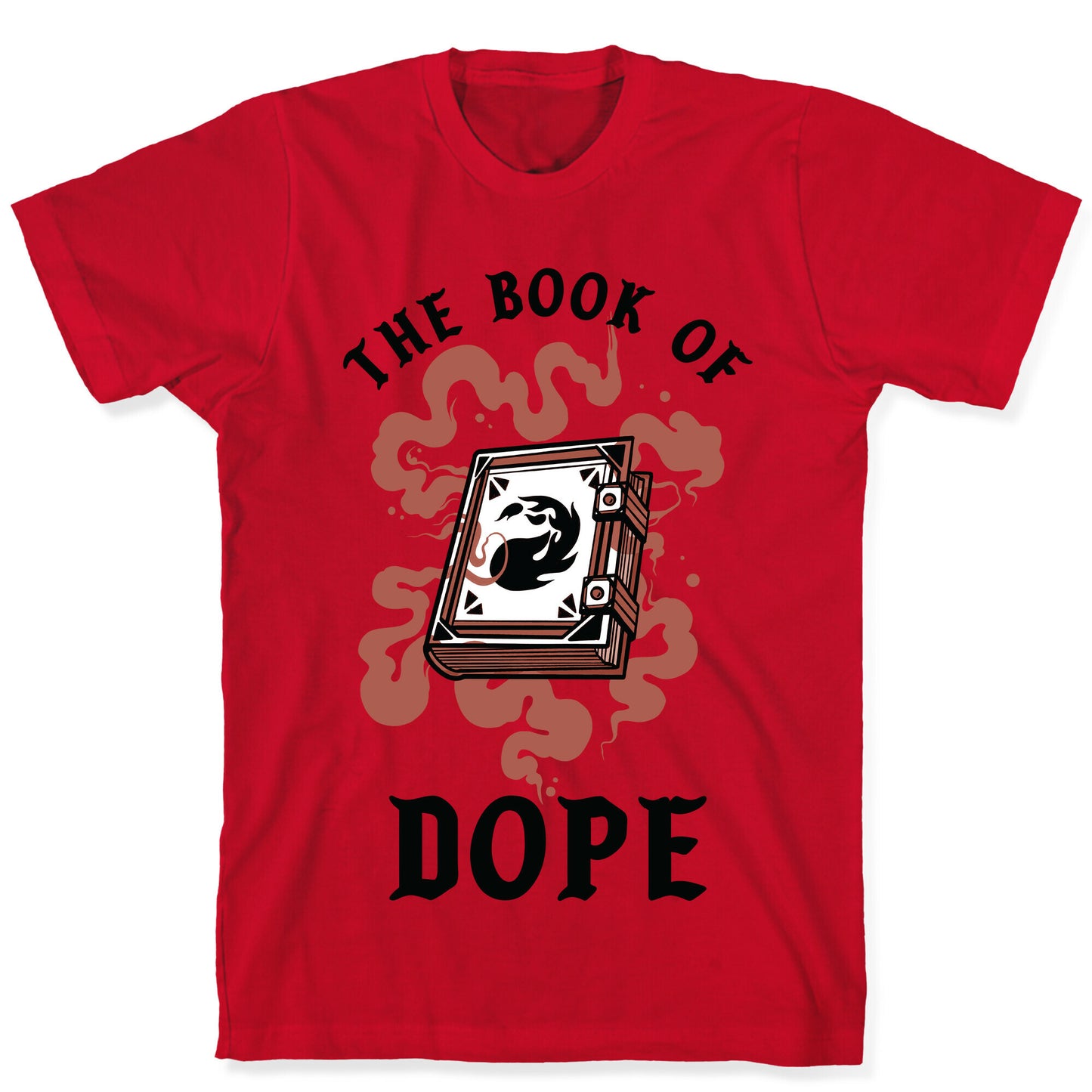 The Book Of Dope Red Magic T-Shirt