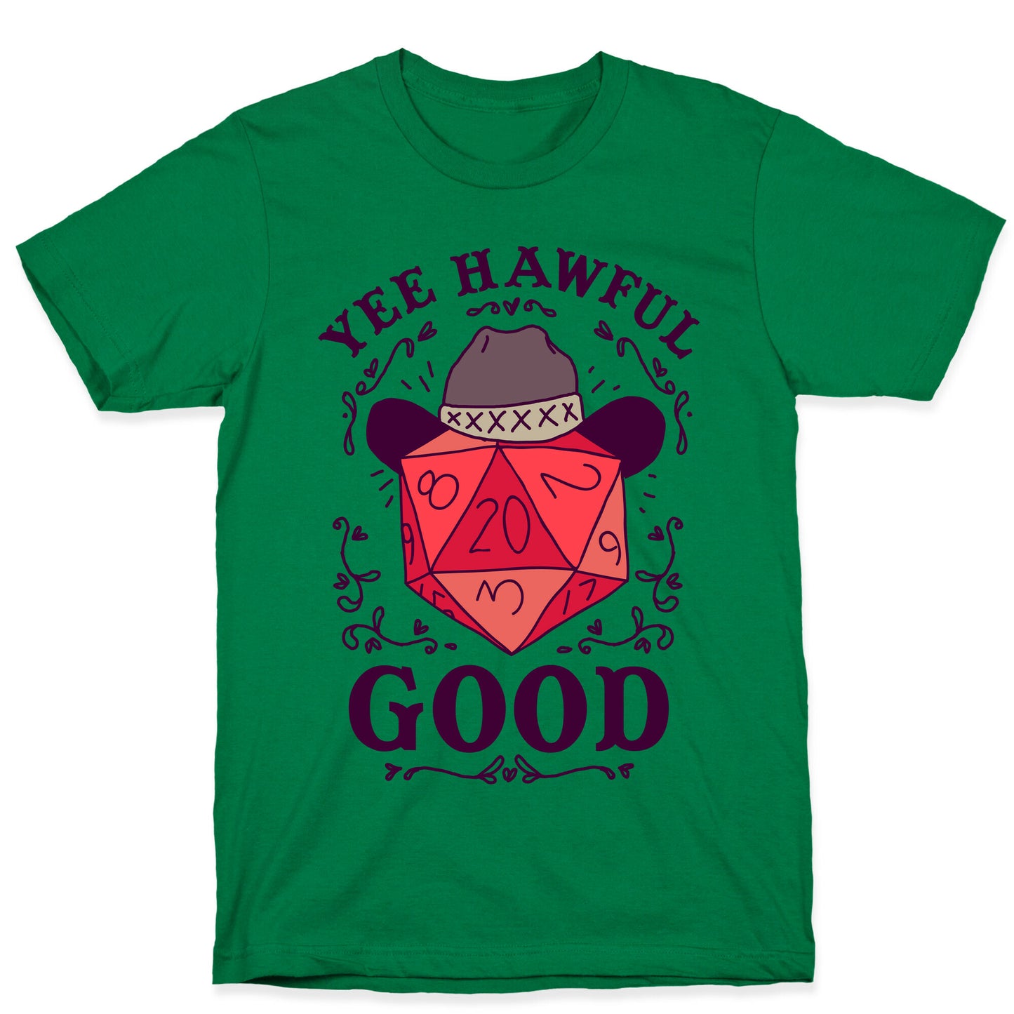 Yee Hawful Good T-Shirt