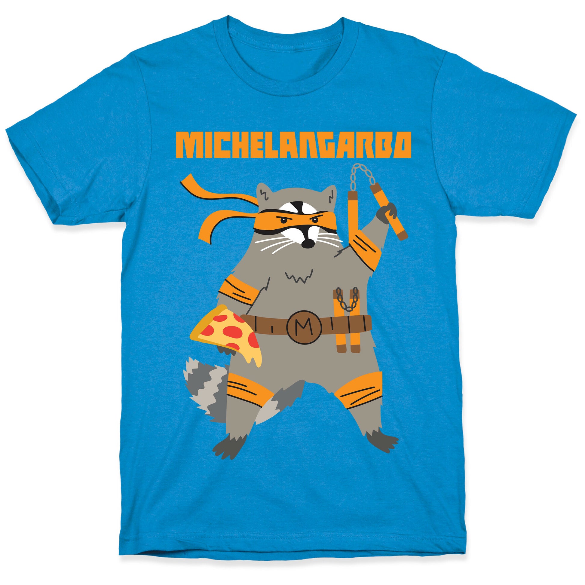 Michelangarbo (Michelangelo Raccoon) T-Shirt