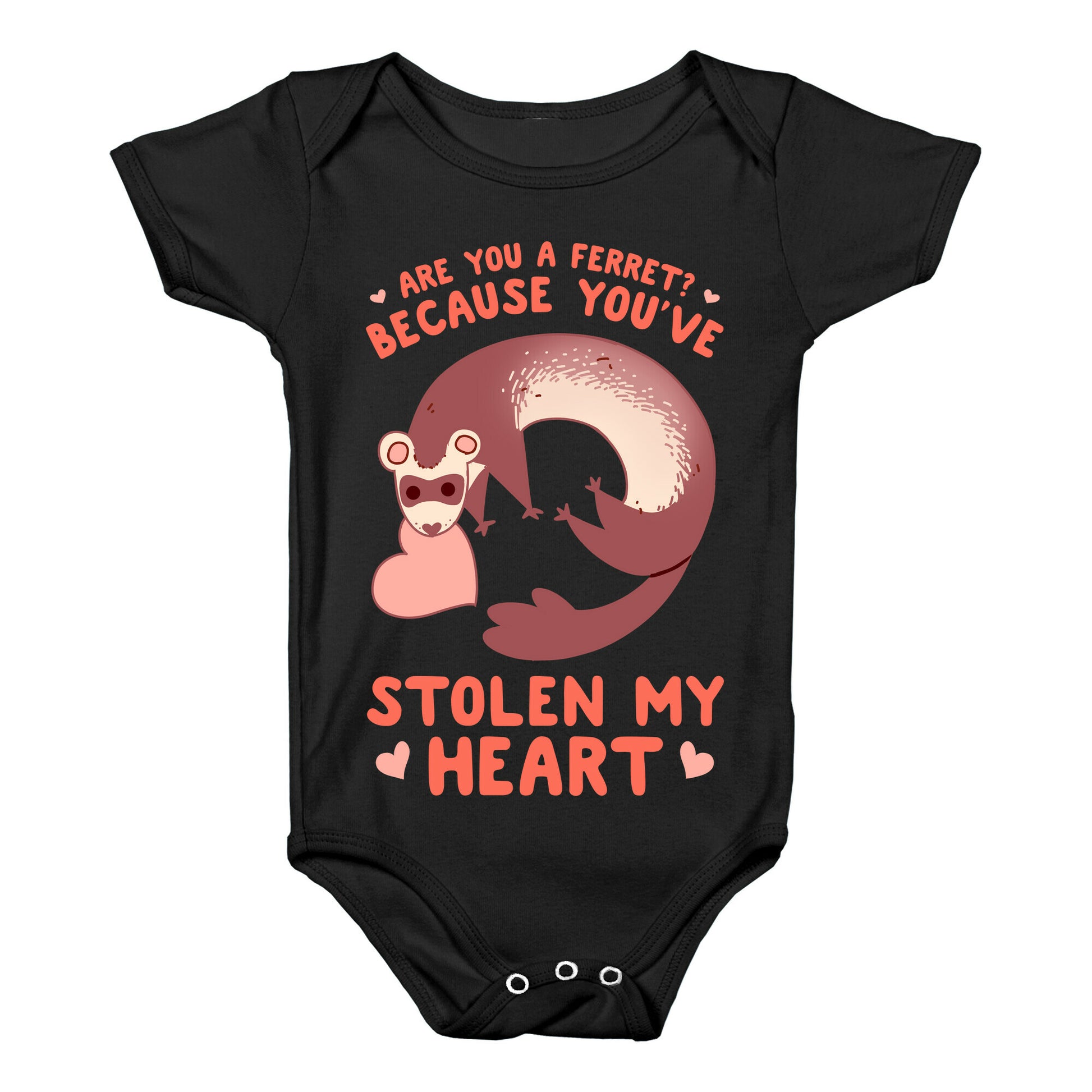 Are You A Ferret? Because You've Stolen My Heart Baby One Piece