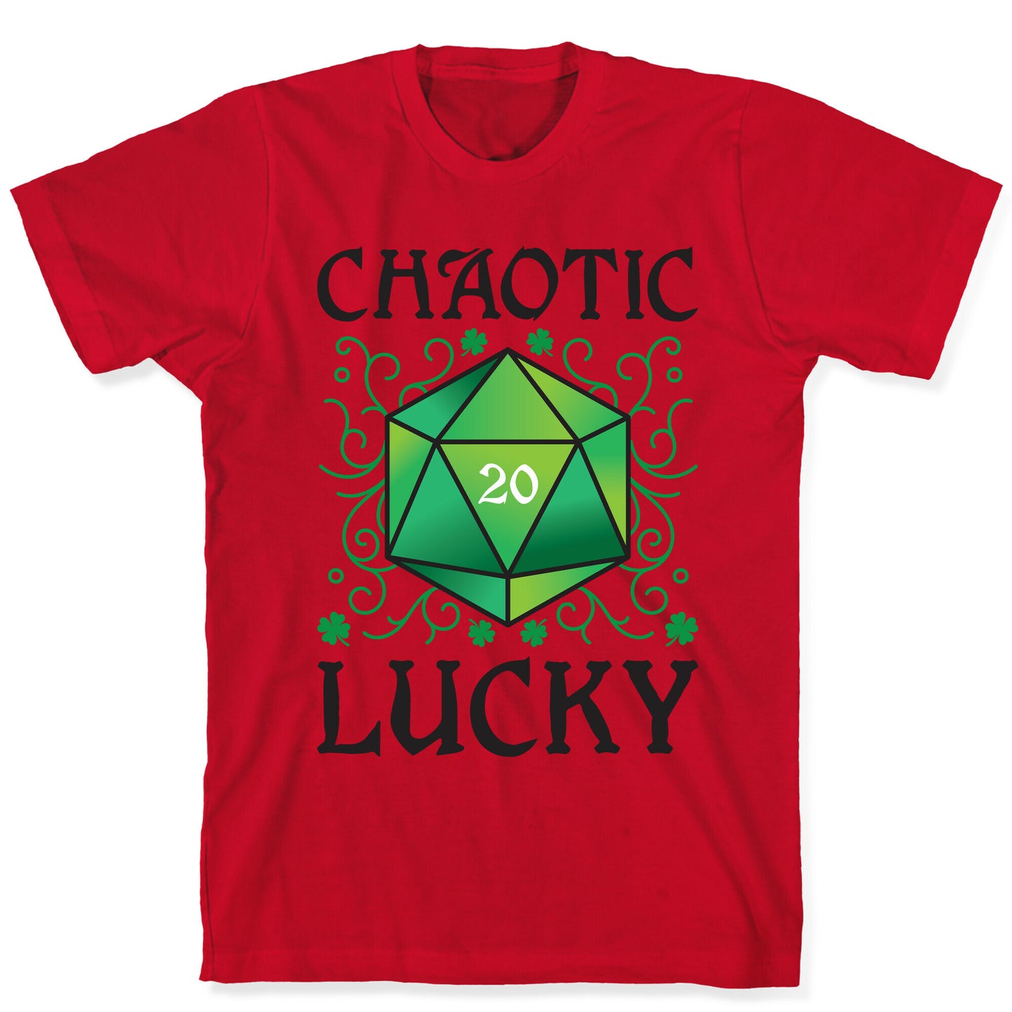 Chaotic Lucky T-Shirt
